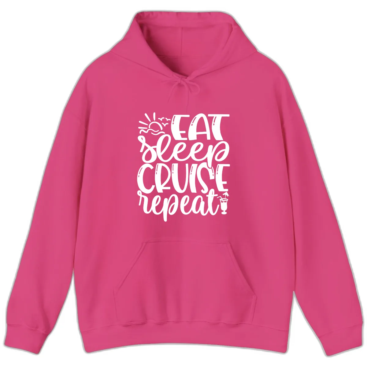 Eat Sleep Cruise Repeat Hoodie in Heliconia
