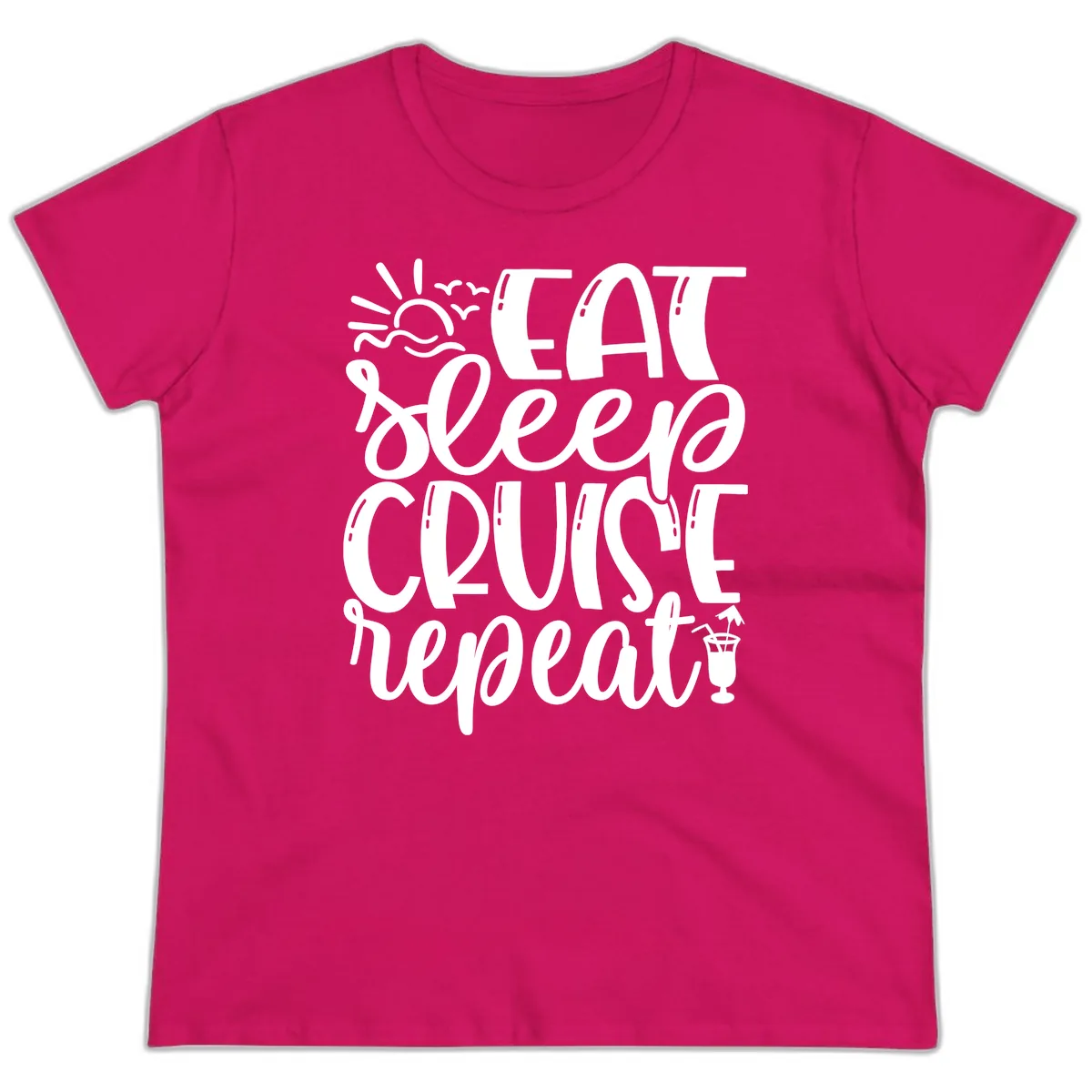 Eat Sleep Cruise Repeat Ladies Tee in Heliconia