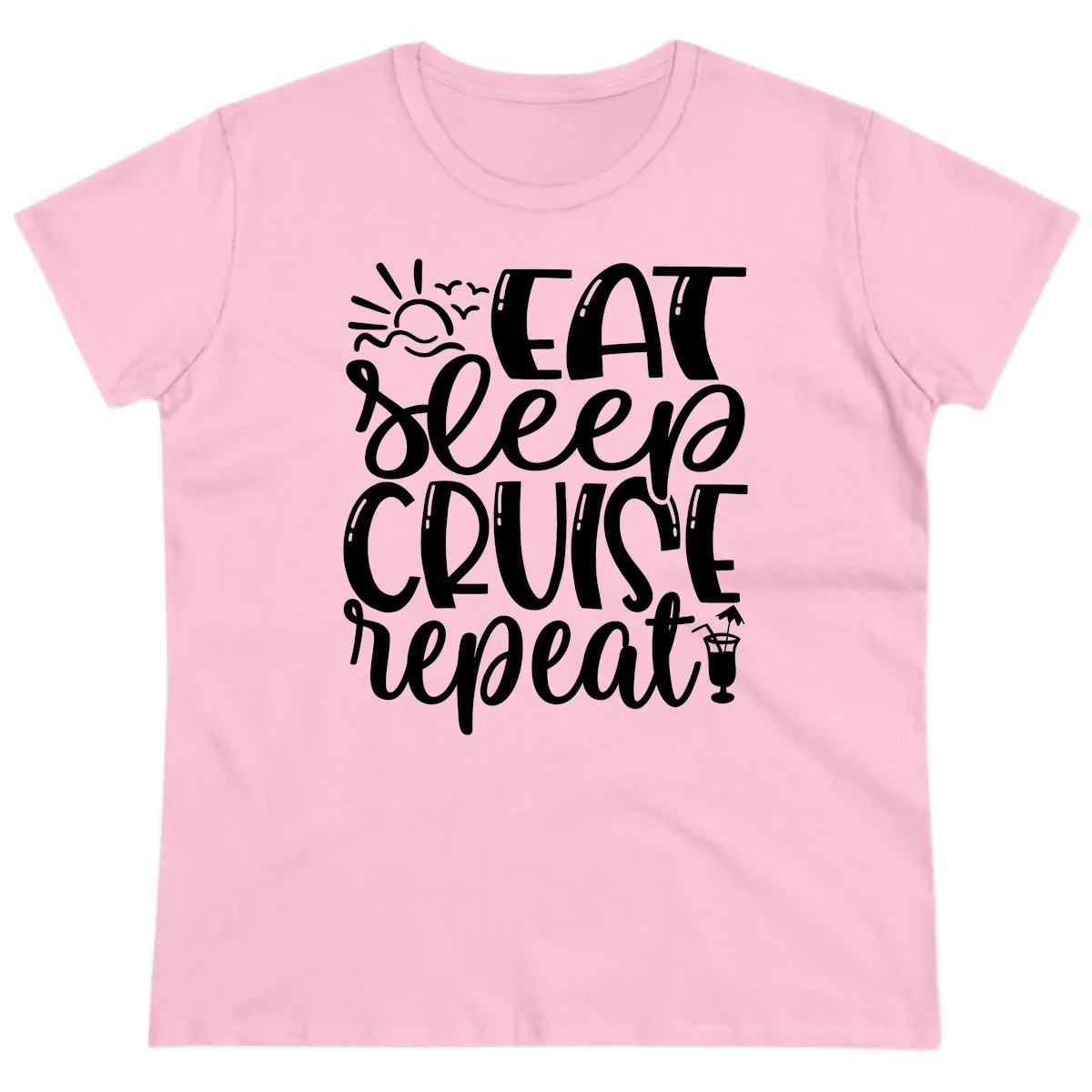 Eat Sleep Cruise Repeat Ladies Tee in Light Pink