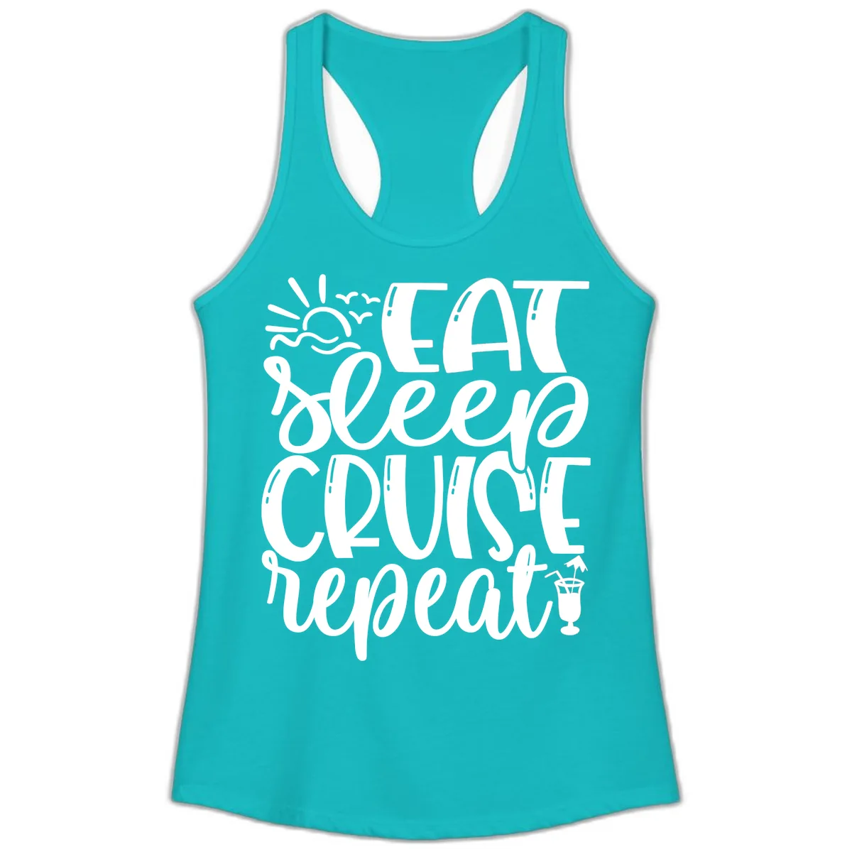 Eat Sleep Cruise Repeat Ladies Tank in Tahiti Blue