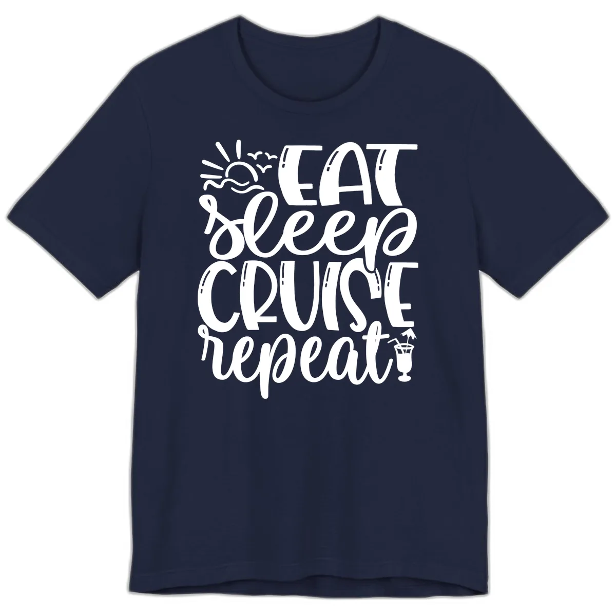 Eat Sleep Cruise Repeat Premium T-Shirt in Navy
