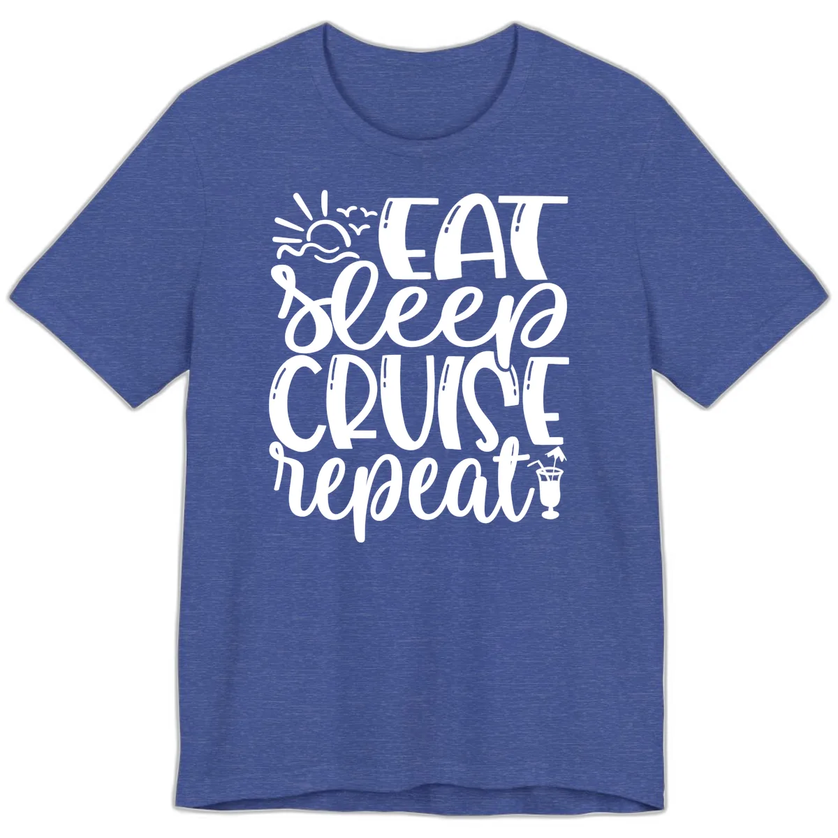 Eat Sleep Cruise Repeat Premium T-Shirt in Heather True Royal