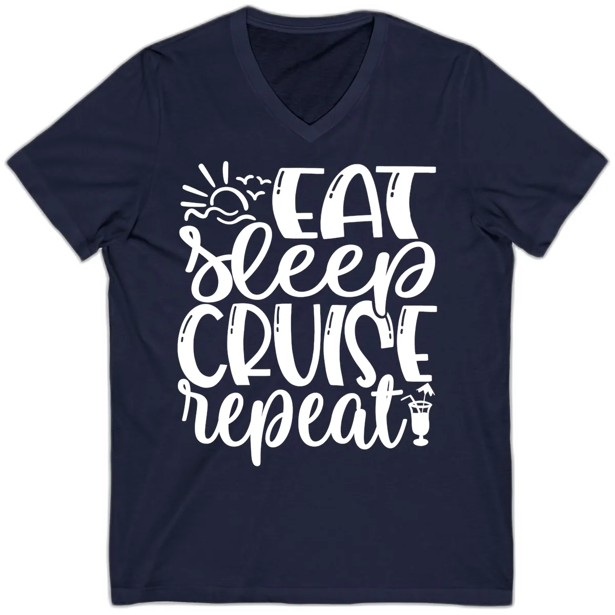 Eat Sleep Cruise Repeat V-Neck in Navy