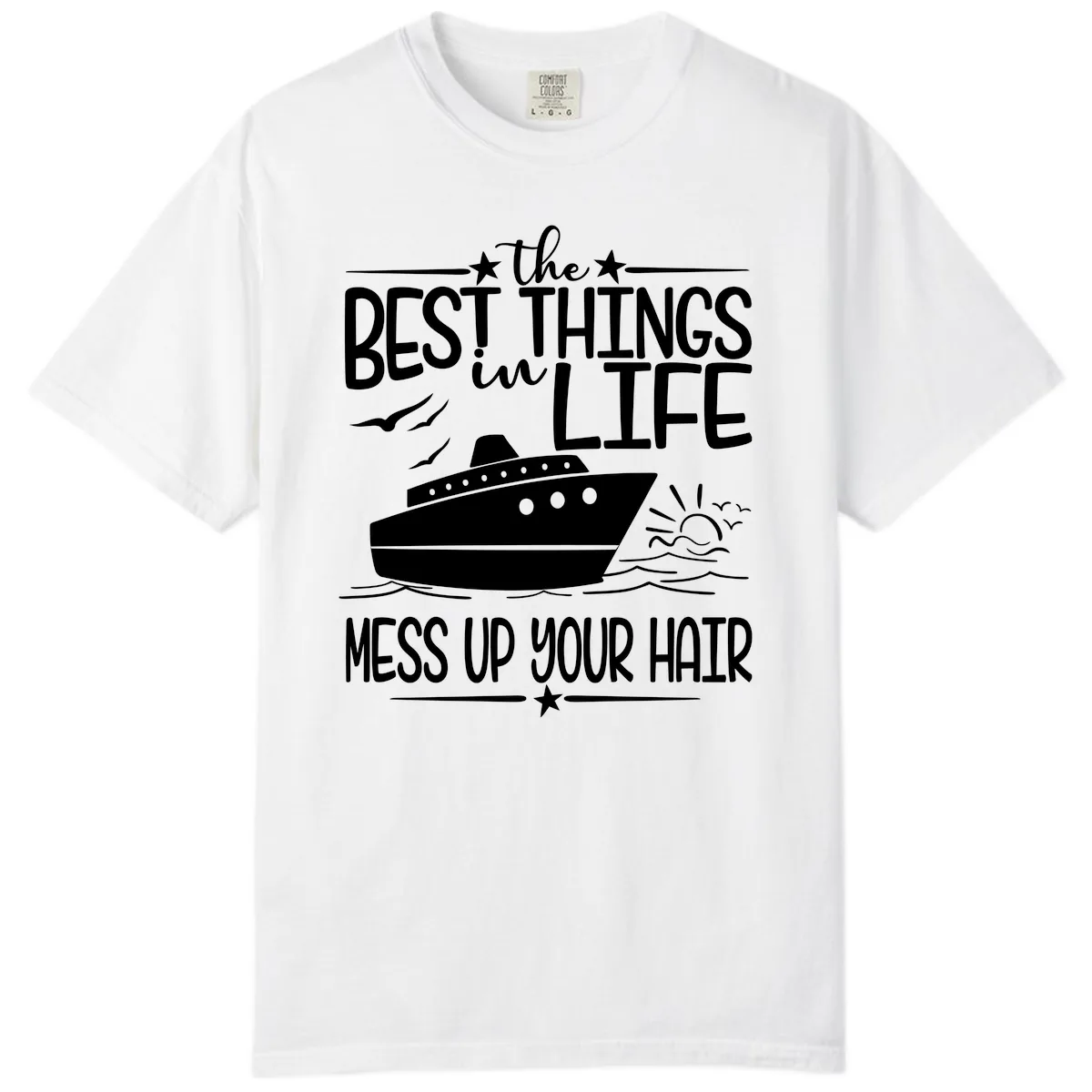 Best Things In Life Mess Up Your Hair Comfort Color in White