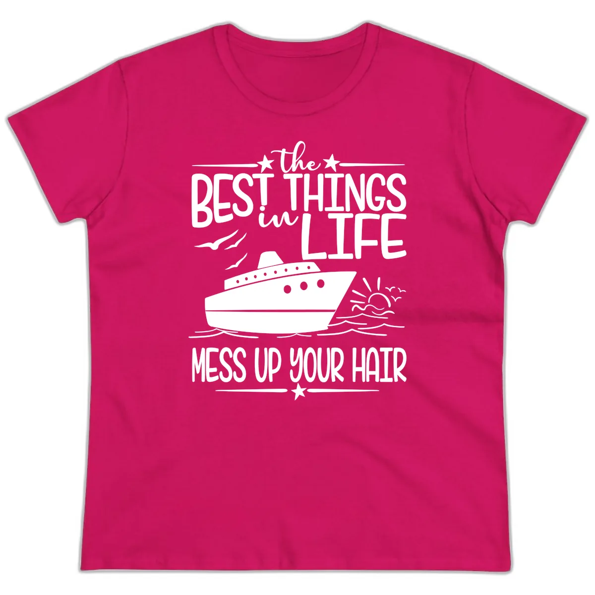 Best Things In Life Mess Up Your Hair Ladies Tee in Heliconia
