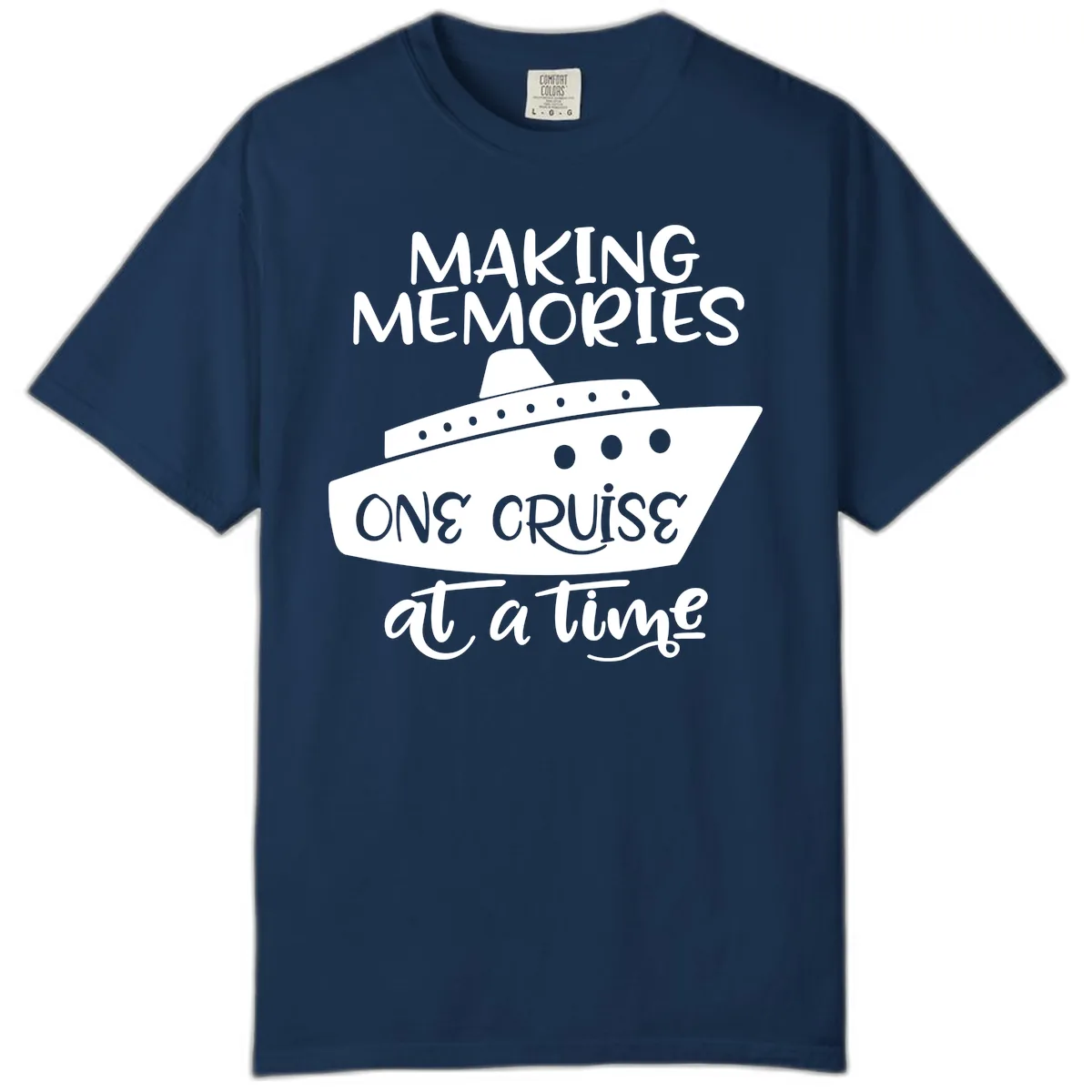 Making Memories One Cruise At A Time Comfort Color in Navy