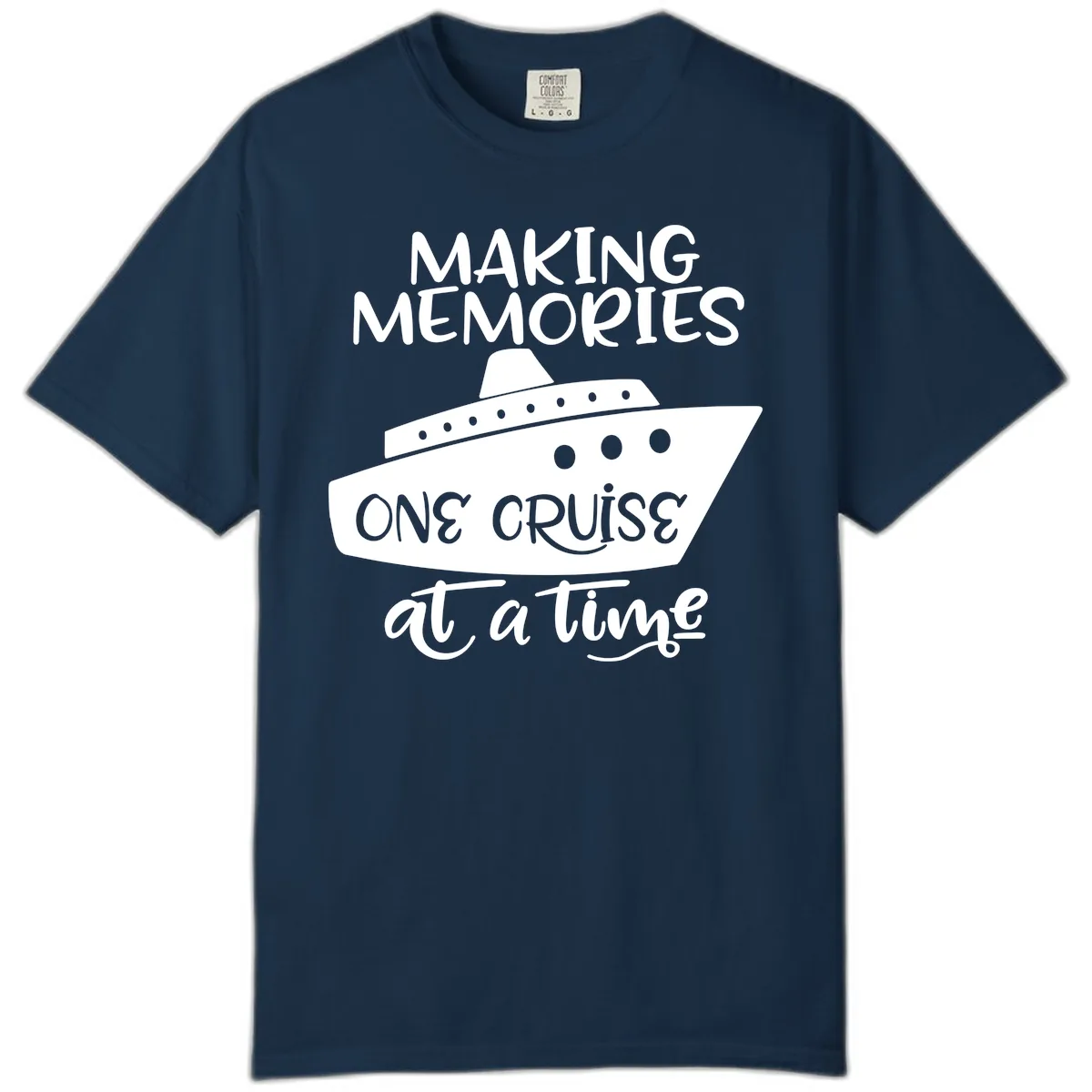 Making Memories One Cruise At A Time Comfort Color in True Navy