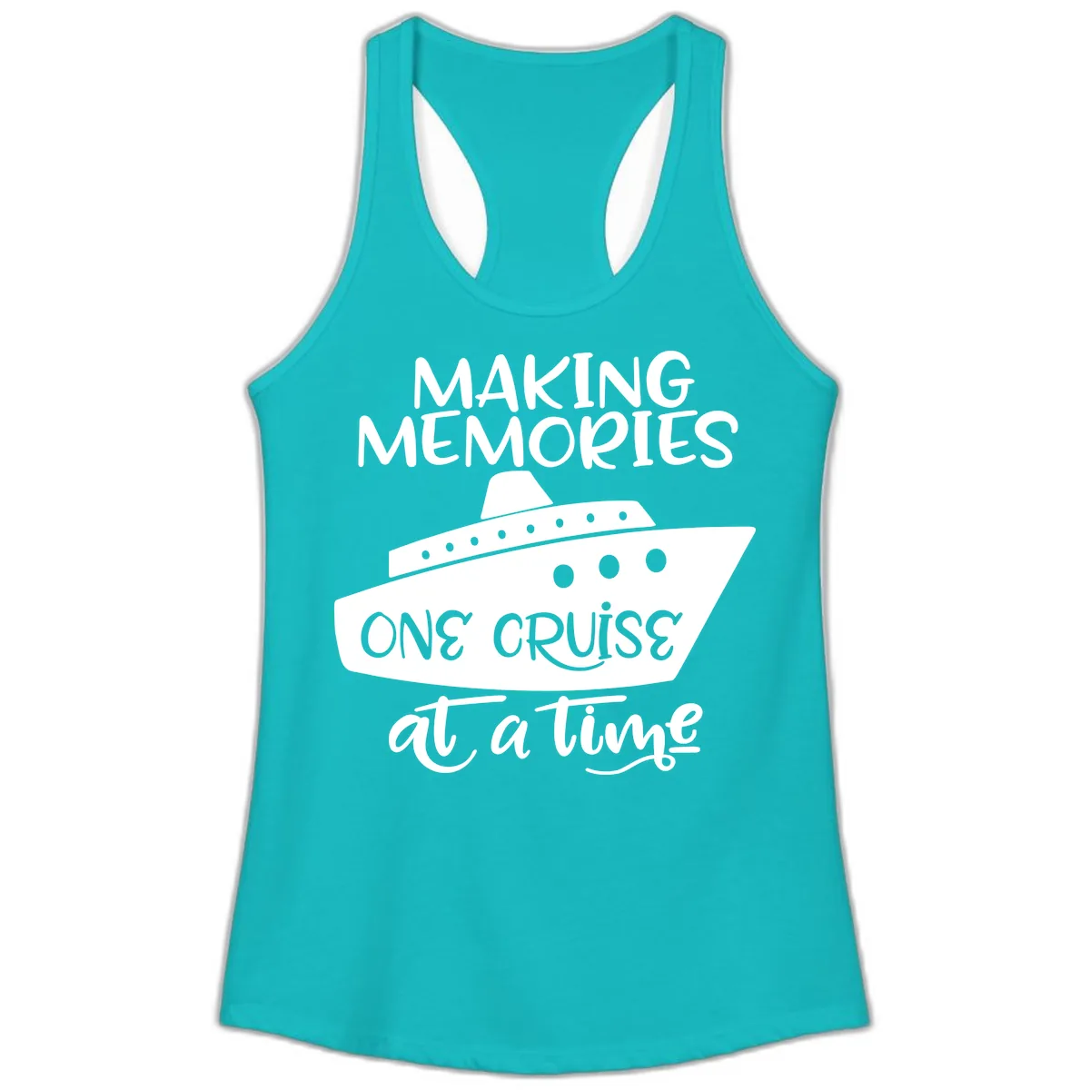 Making Memories One Cruise At A Time Ladies Tank in Tahiti Blue