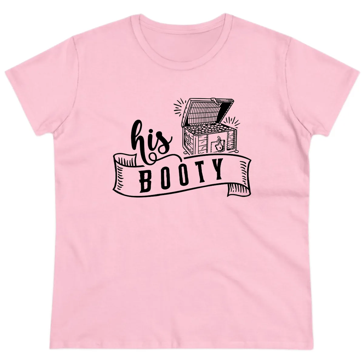 His Booty Treasure Chest Cruise Ladies Tee in Light Pink