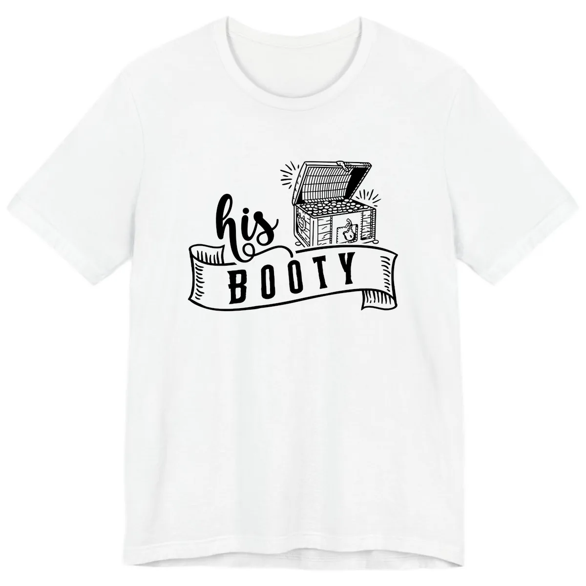 His Booty Treasure Chest Cruise Premium T-Shirt in White