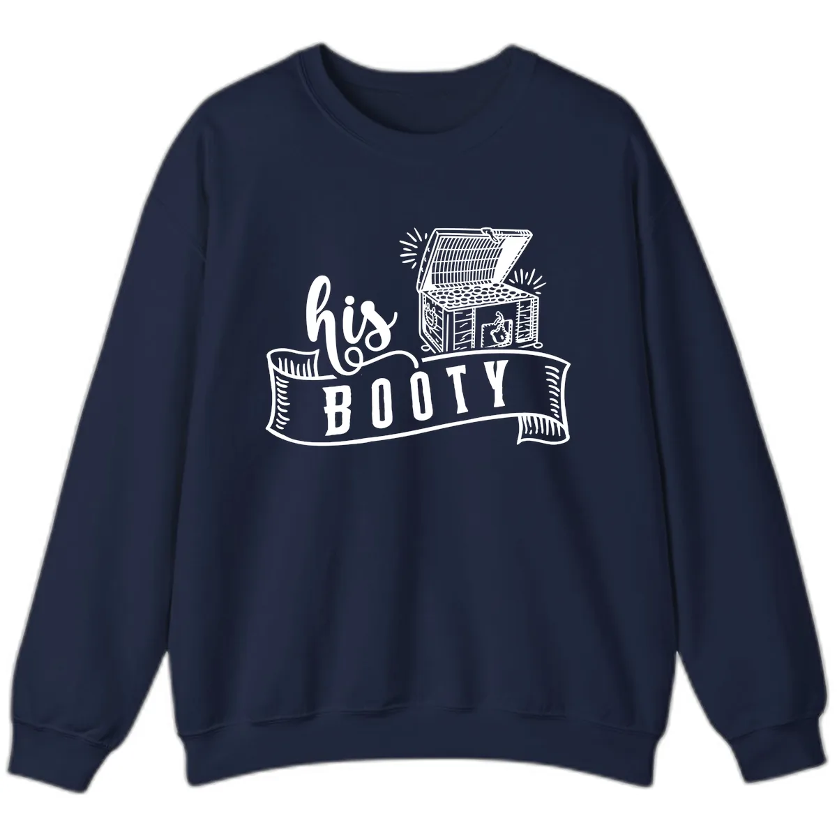His Booty Treasure Chest Cruise Sweatshirt in Navy