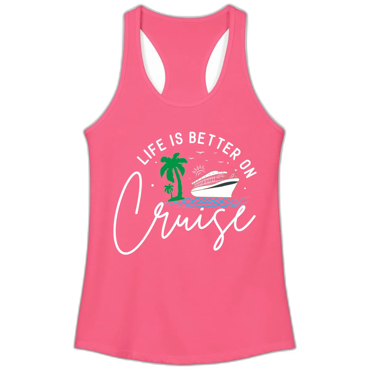 Life Is Better On Chill Ladies Tank in Solid Hot Pink