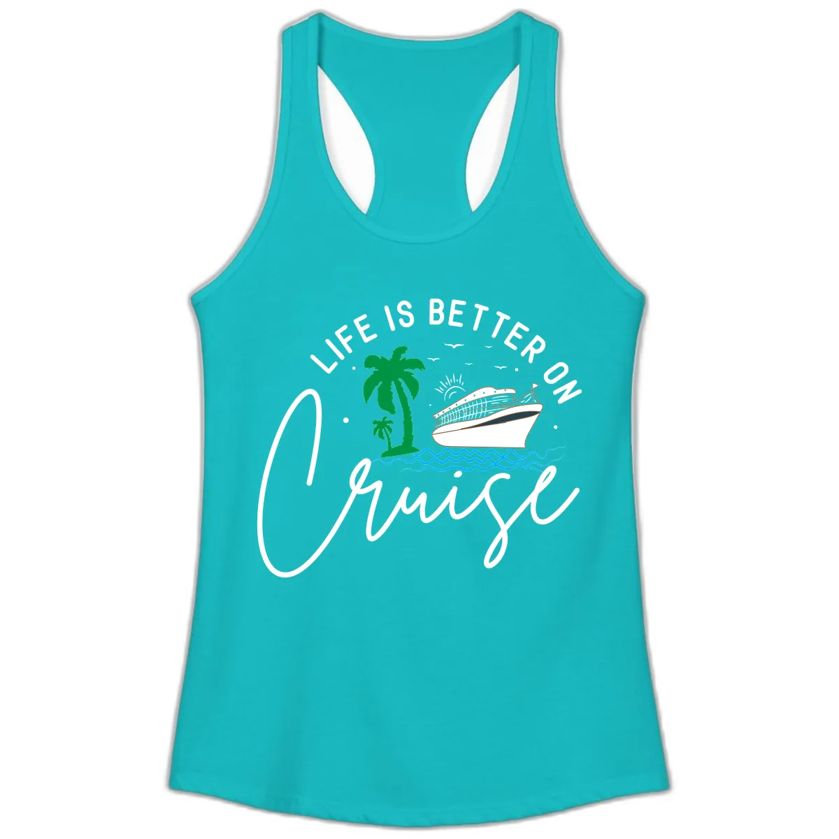 Life Is Better On Chill Ladies Tank in Tahiti Blue