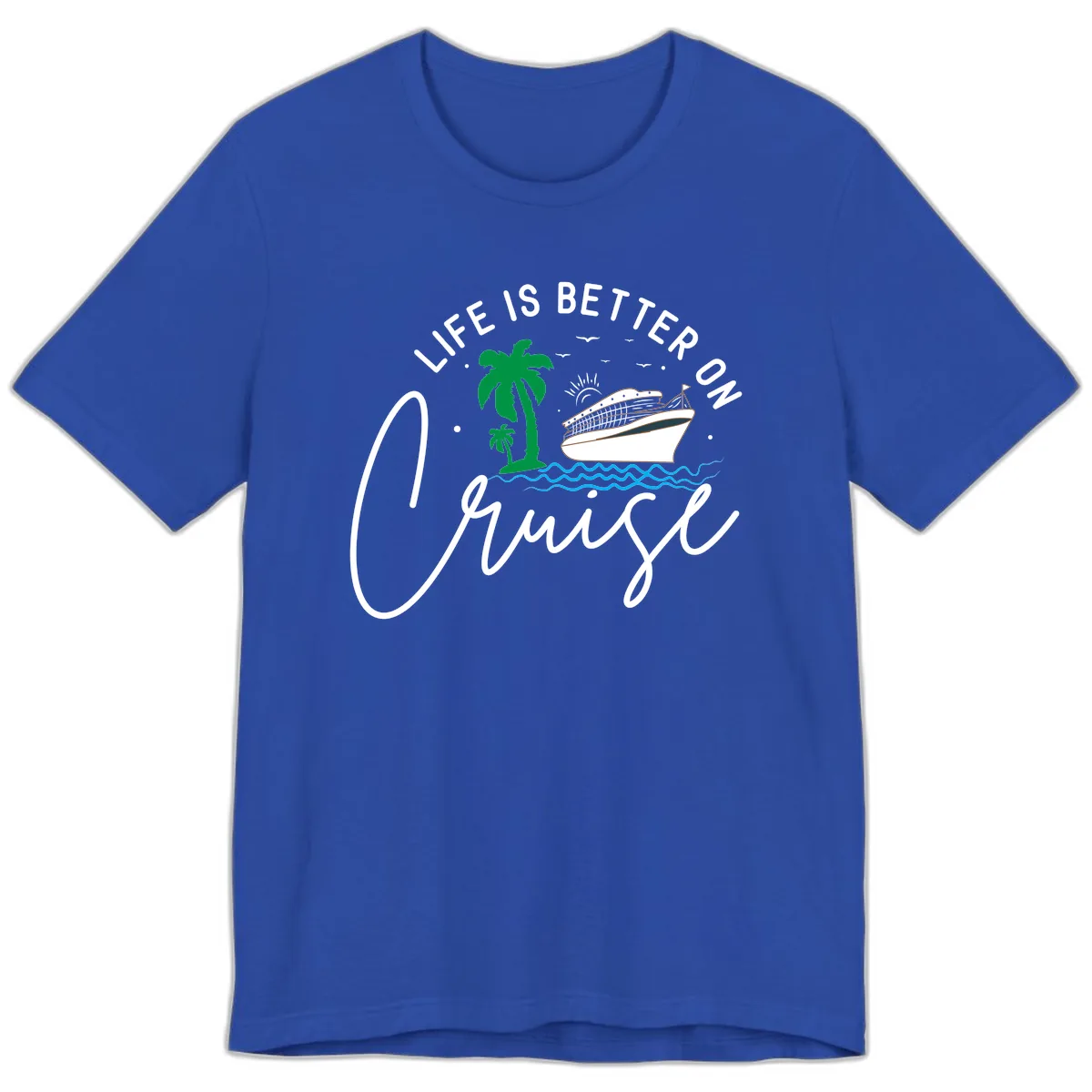 Life Is Better On Chill Premium T-Shirt in True Royal