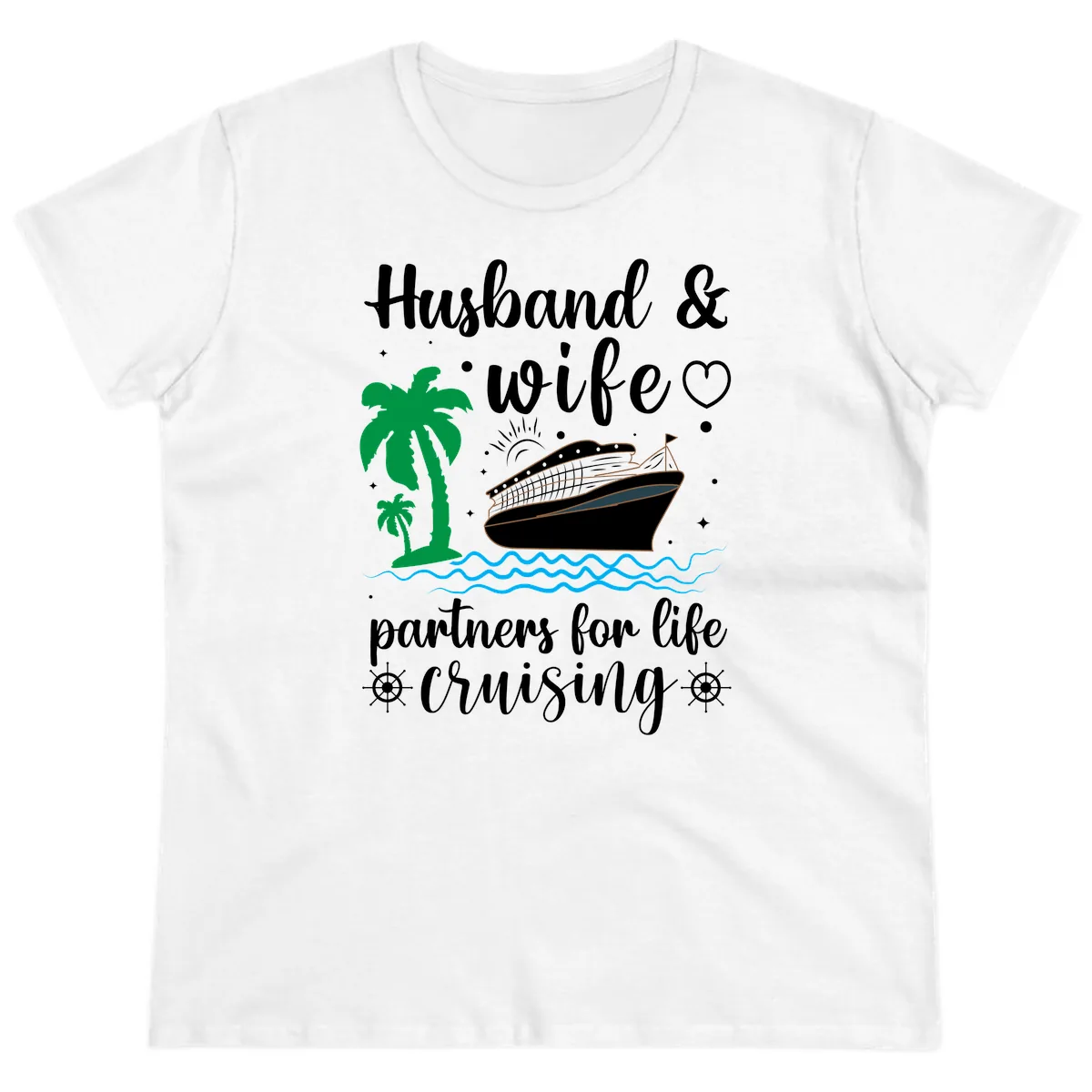 Husband & Wife Partners For Life Cruising Ladies Tee in White