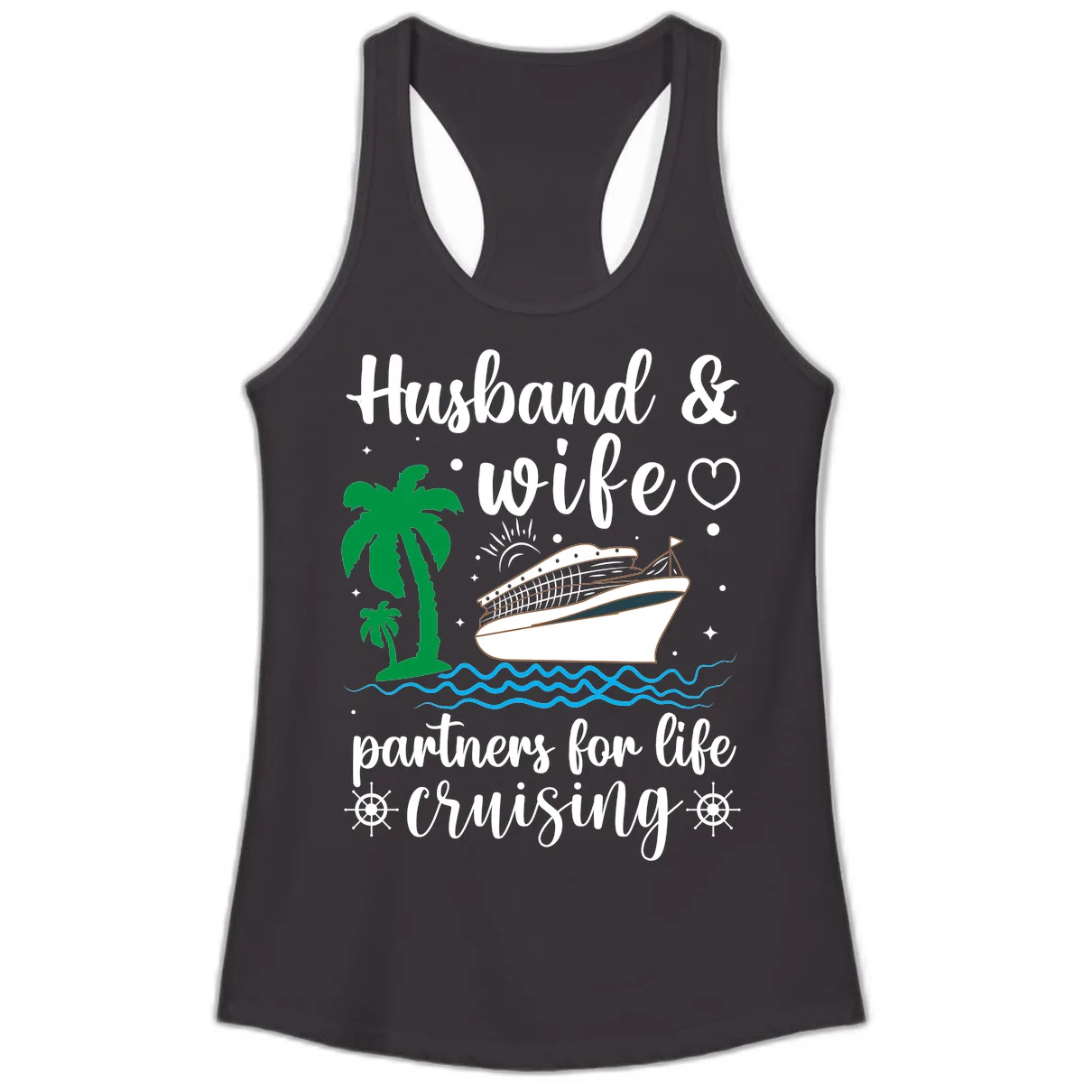 Husband & Wife Partners For Life Cruising Ladies Tank in Black