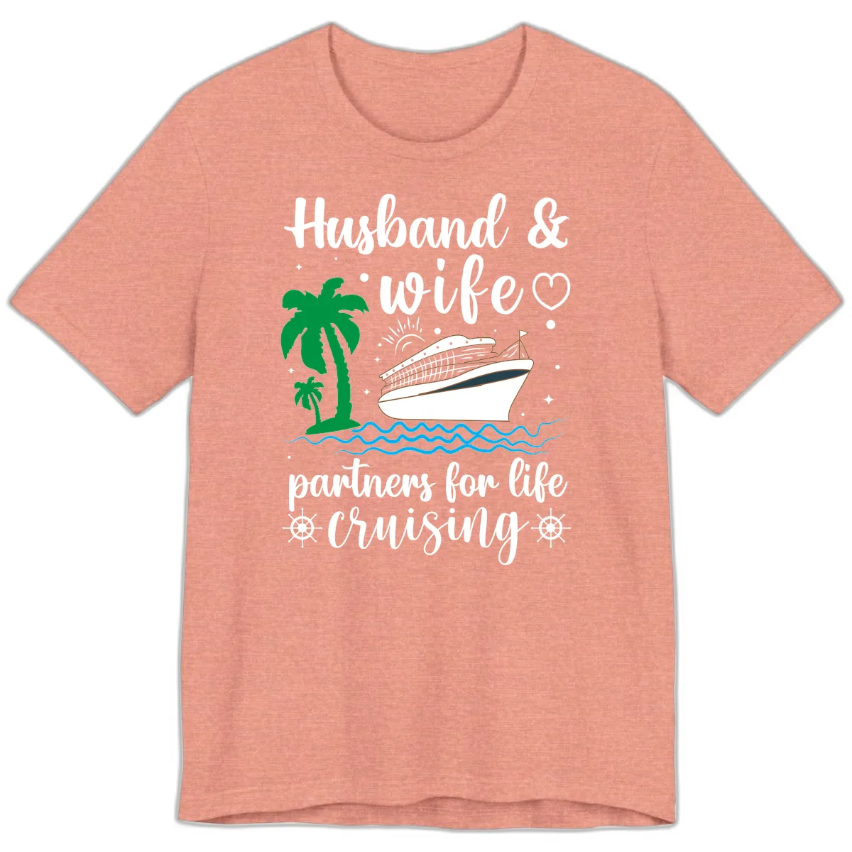 Husband & Wife Partners For Life Cruising Premium T-Shirt in Heather Sunset