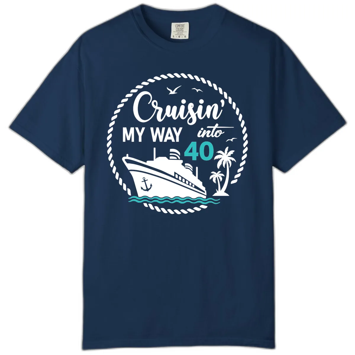 Cruisin' My Way Into 40 Comfort Color in Navy