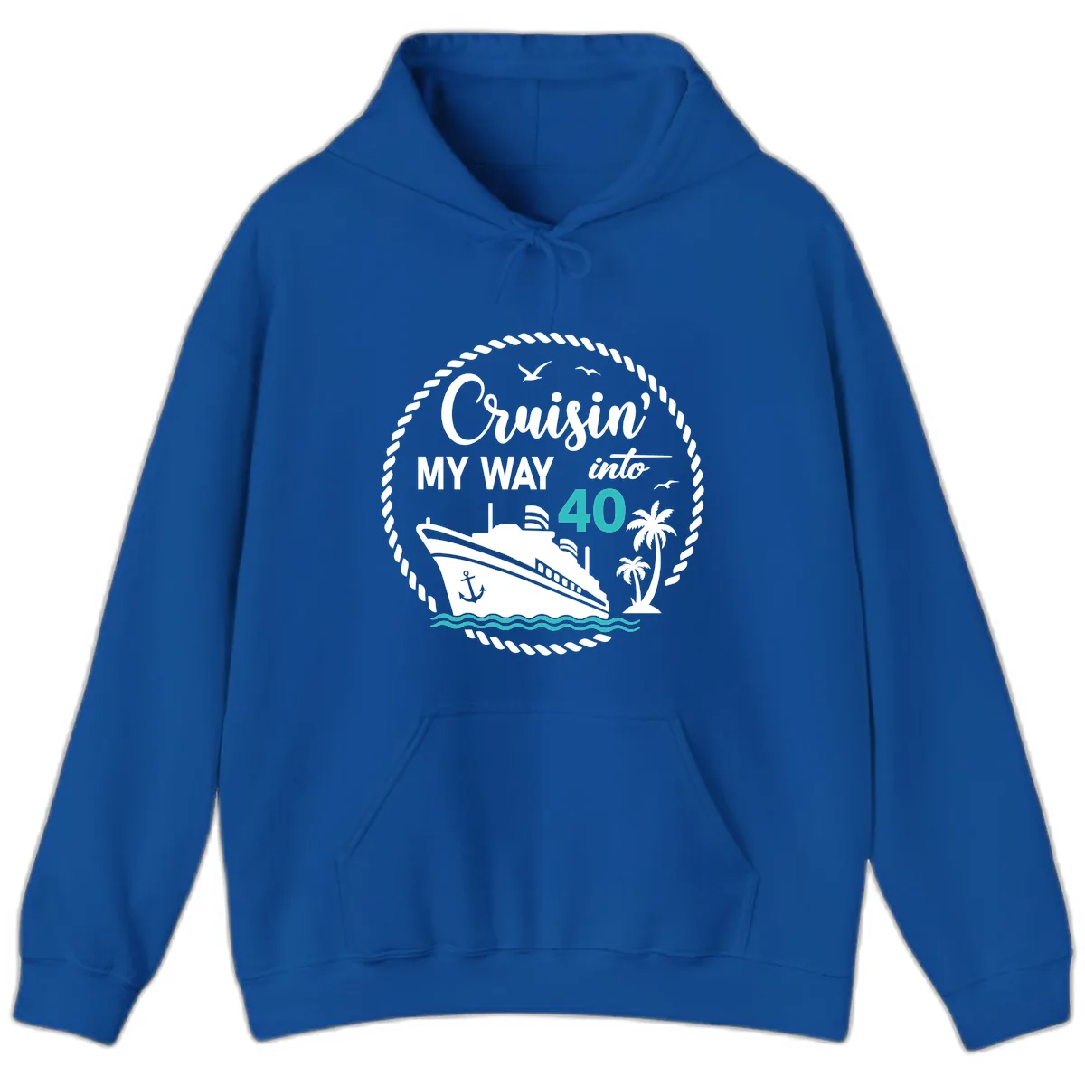 Cruisin' My Way Into 40 Hoodie in Royal