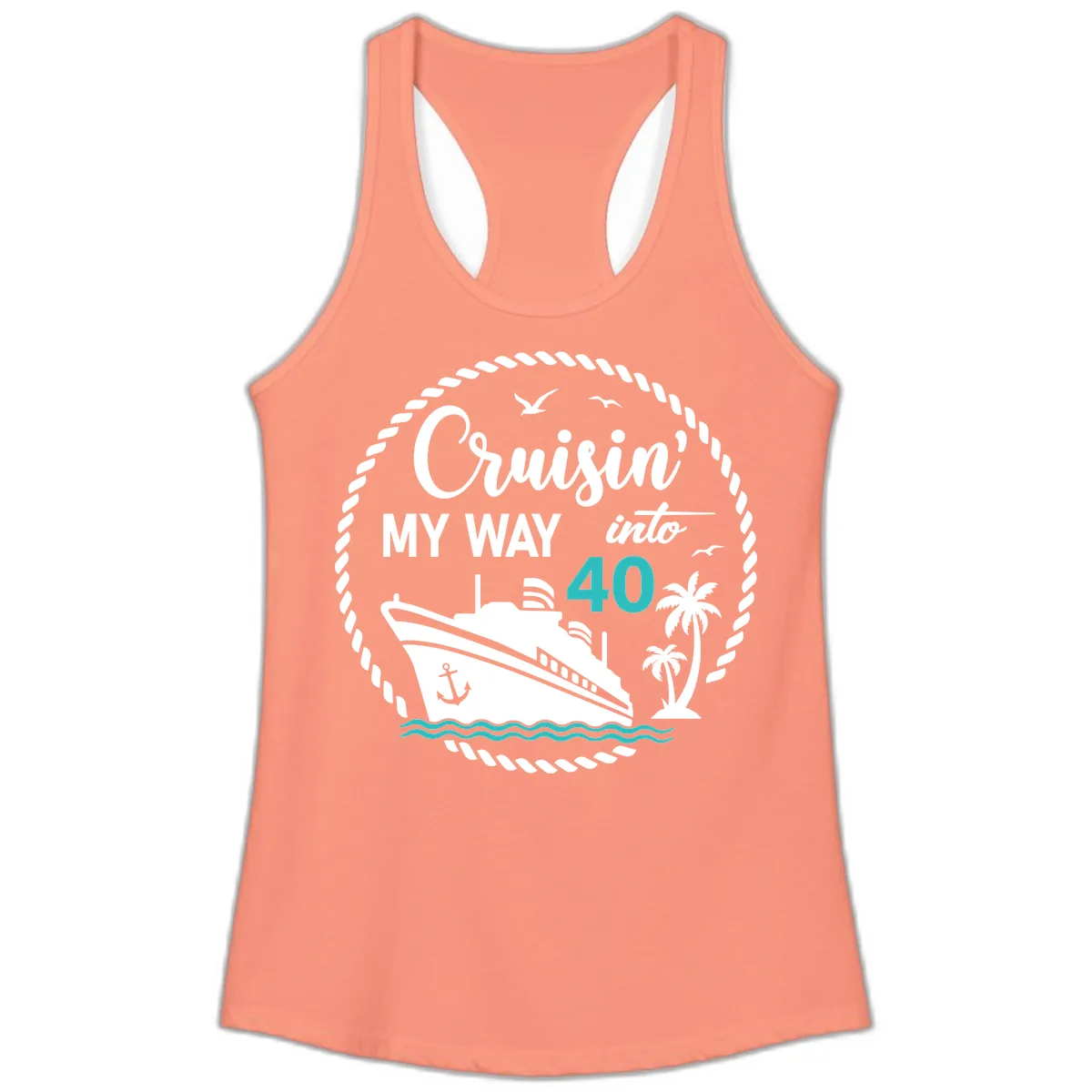 Cruisin' My Way Into 40 Ladies Tank in Solid Light Orange