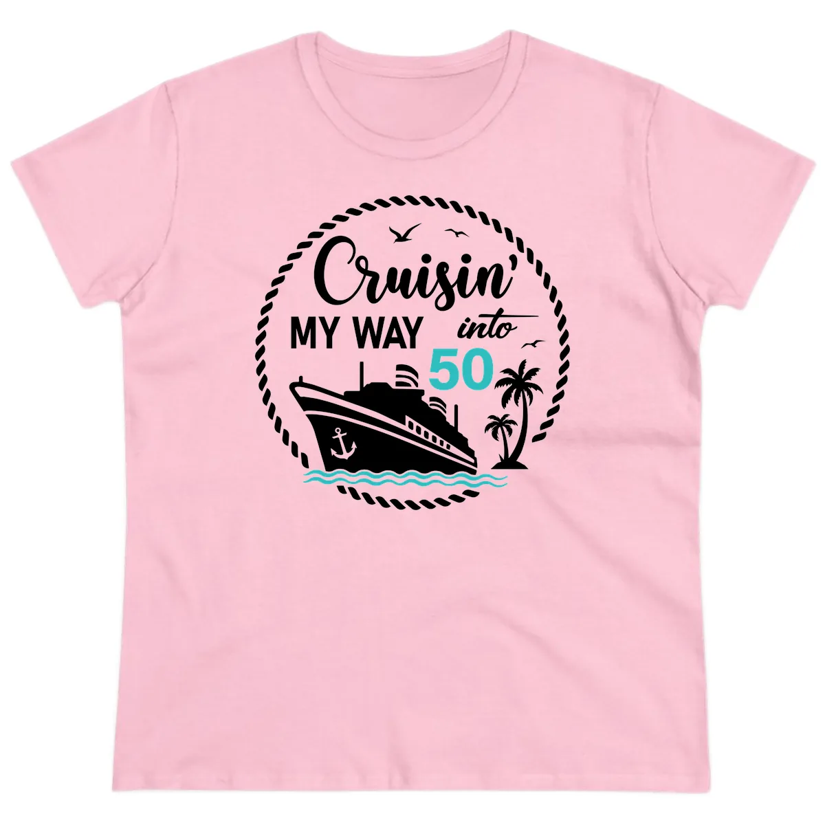 Cruisin' My Way Into 50 Ladies Tee in Light Pink