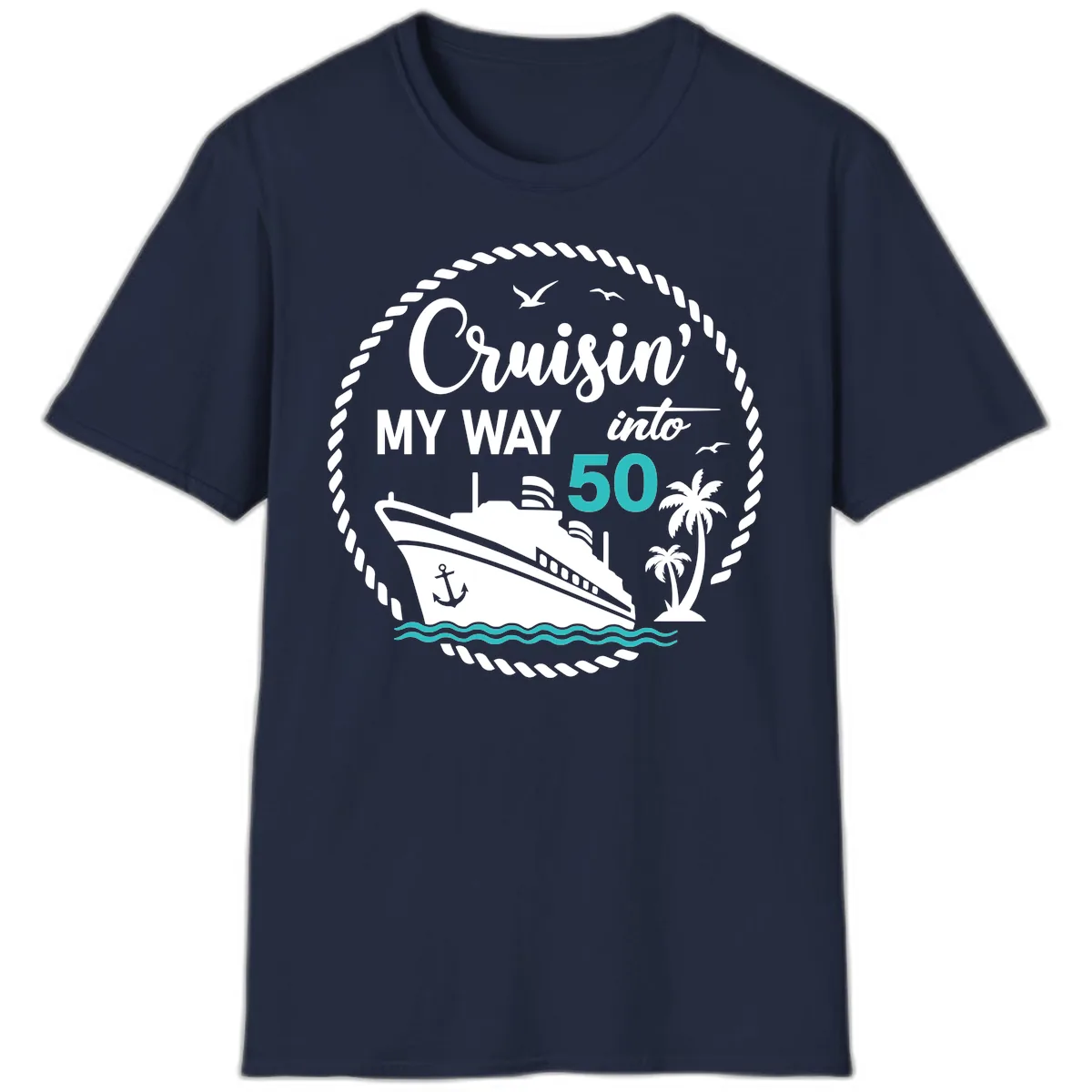 Cruisin' My Way Into 50 T-Shirt in Navy