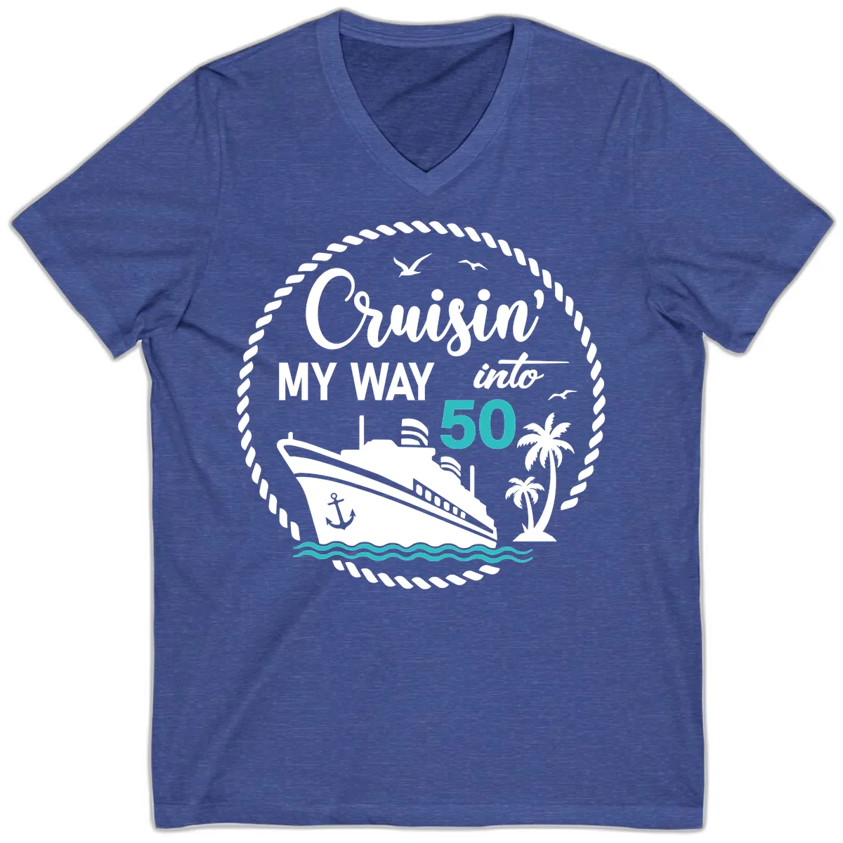 Cruisin' My Way Into 50 V-Neck in Heather True Royal