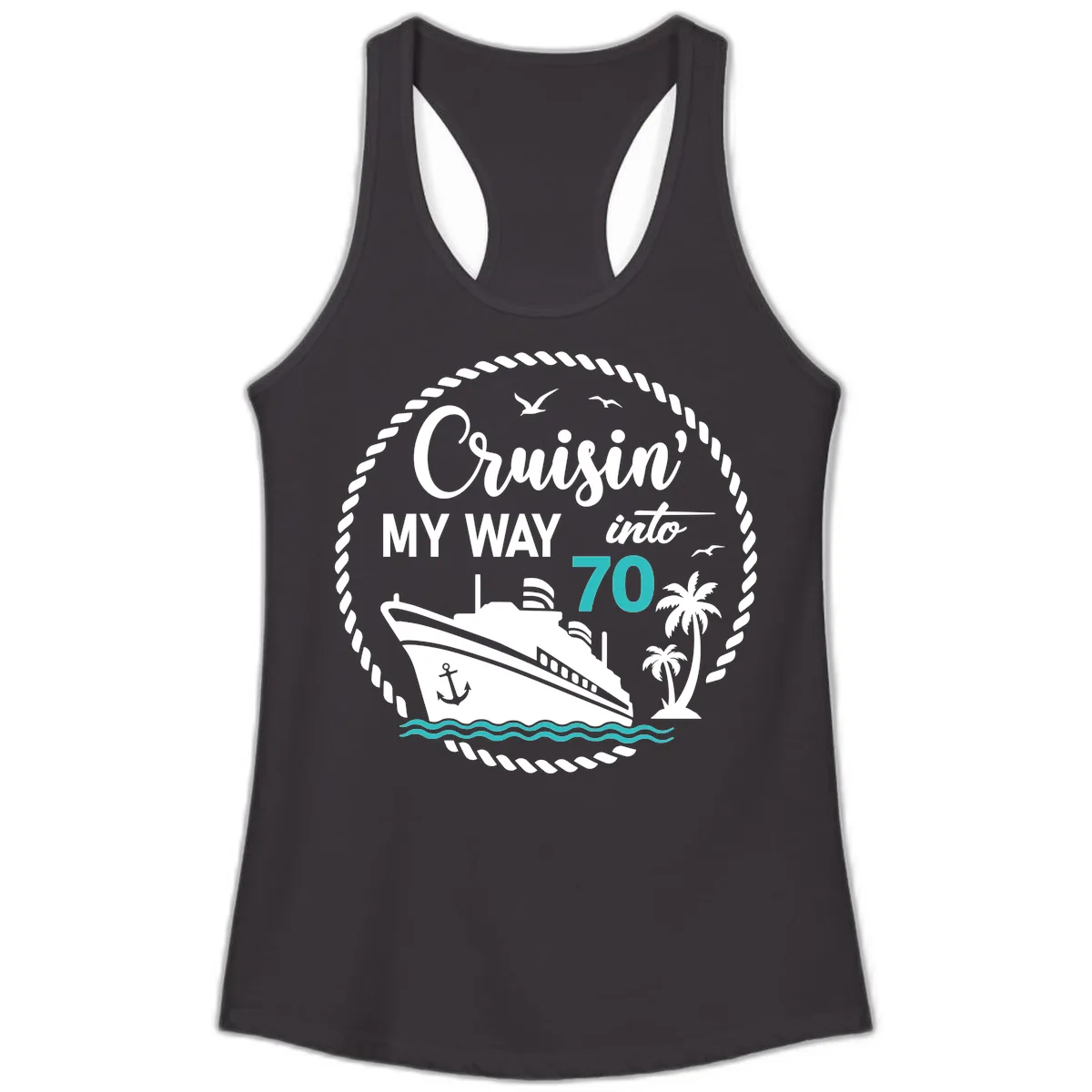 Cruisin' My Way Into 70 Ladies Tank in Black