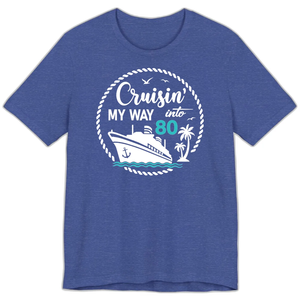 Cruisin' My Way Into 80 Premium T-Shirt in Heather True Royal
