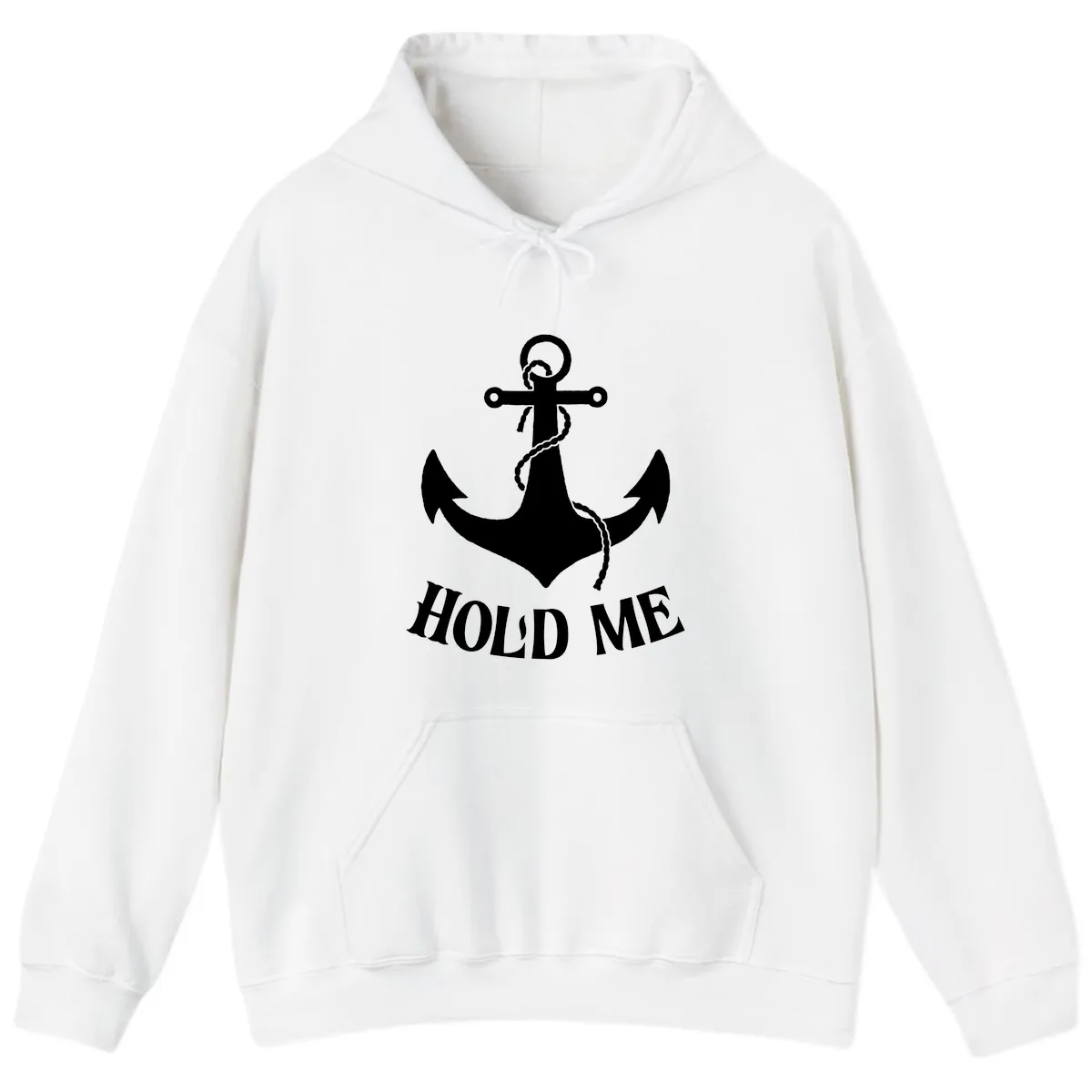 Anchor Hold Me Nautical Design Hoodie in White
