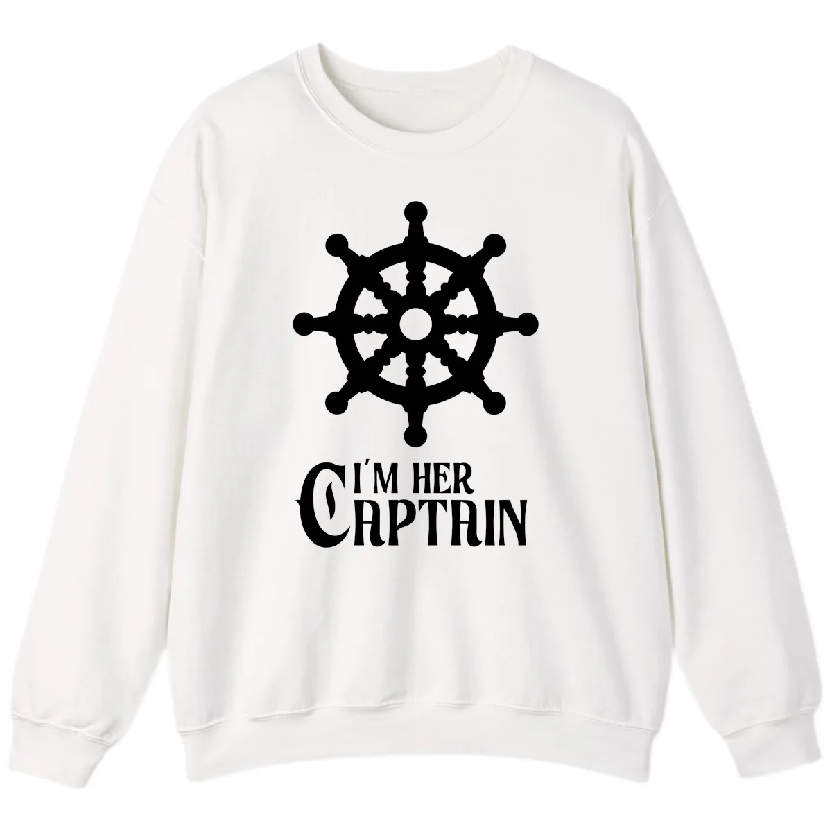I'm Her Captain Sweatshirt in White