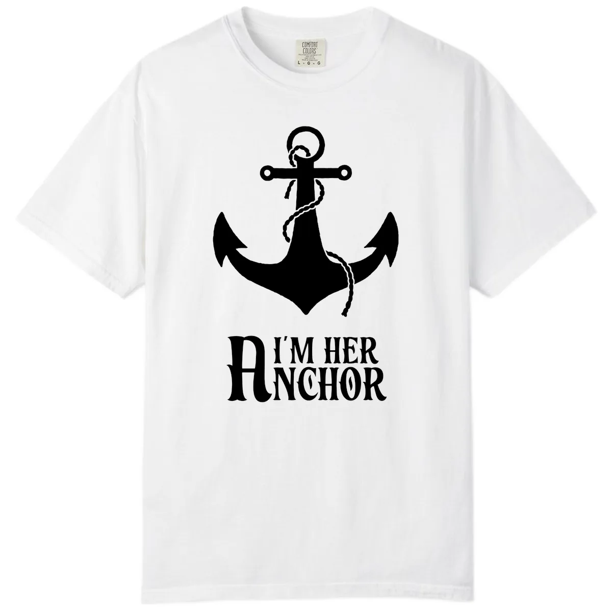 I'm Her Anchor Comfort Color in White