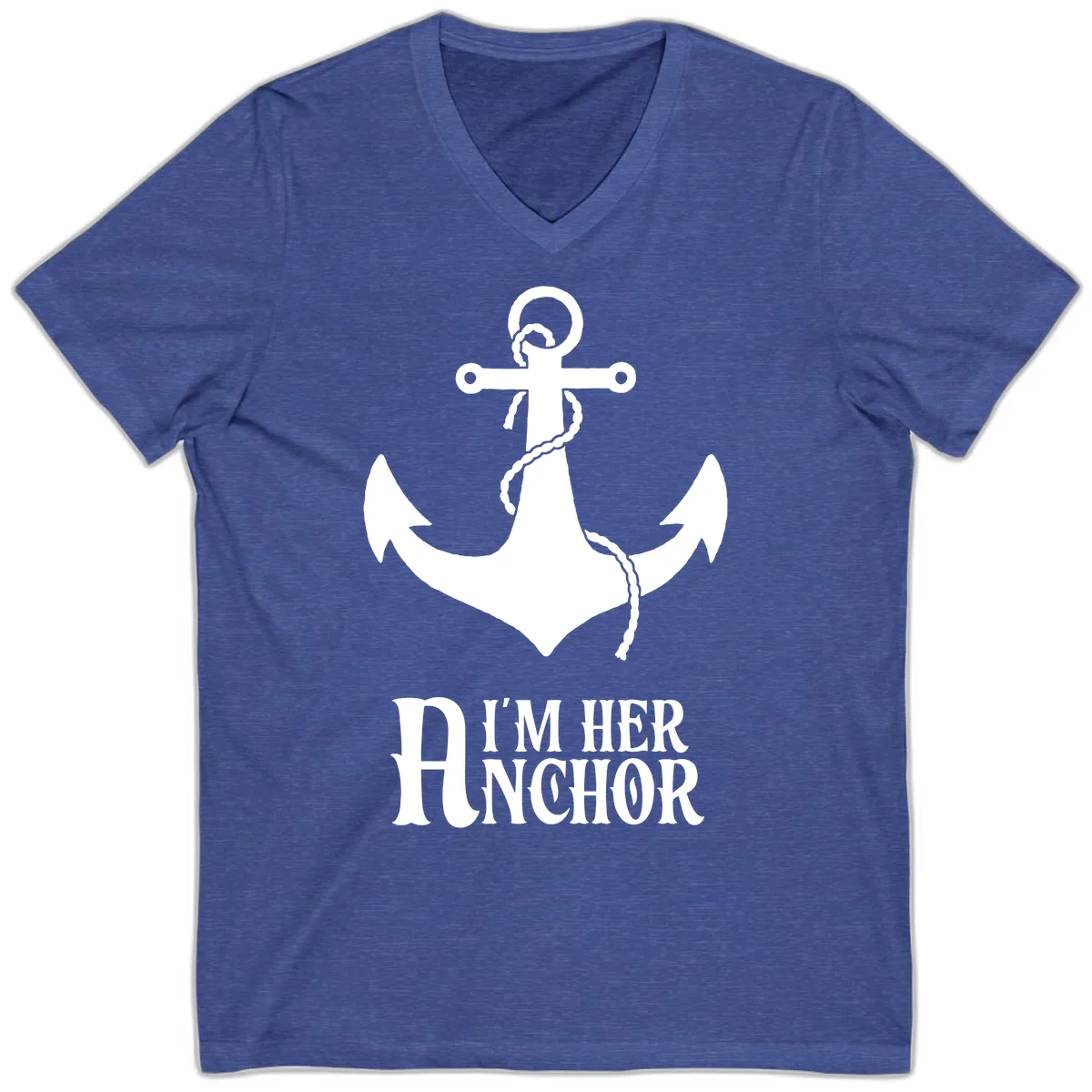 I'm Her Anchor V-Neck in Heather True Royal