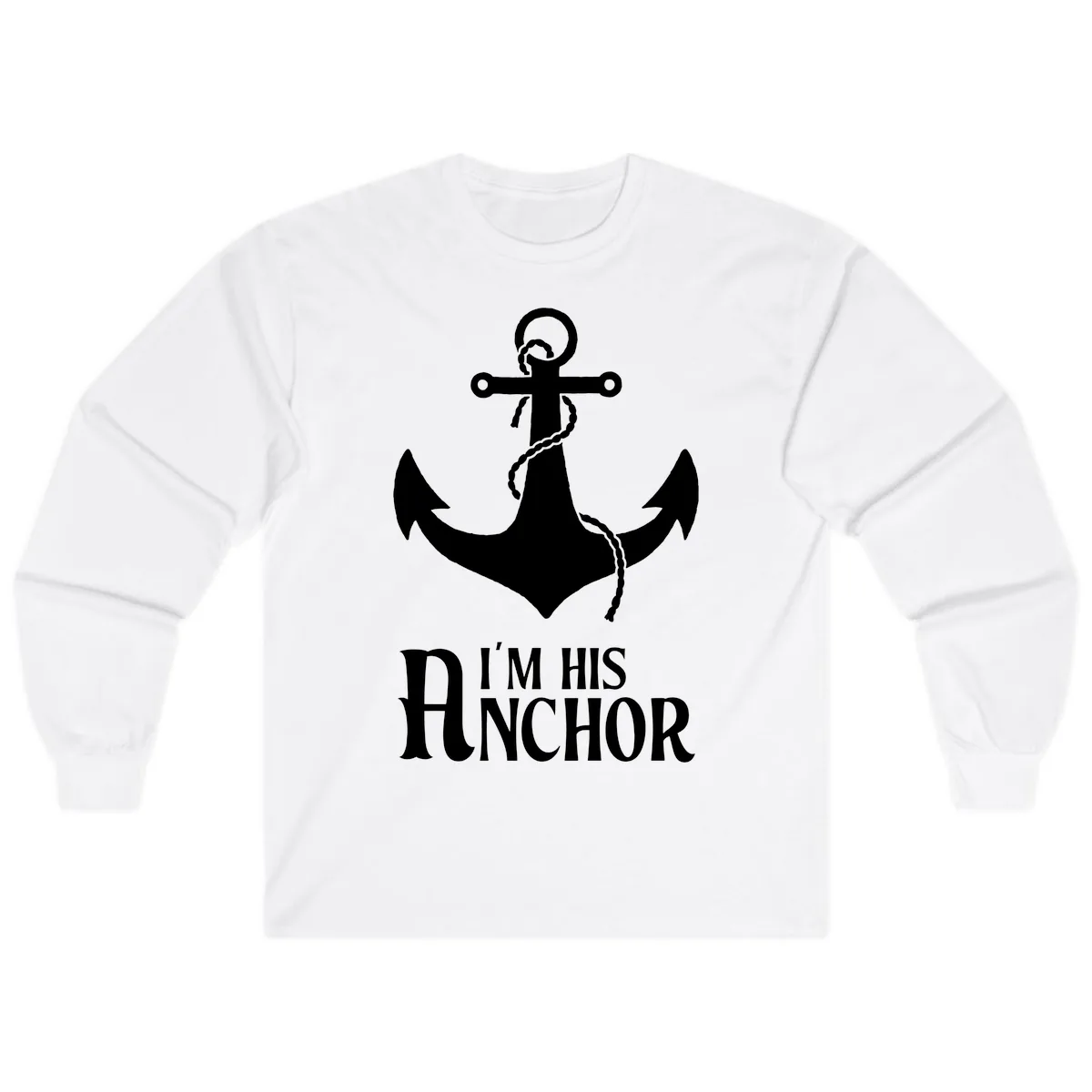 I'm His Anchor Long Sleeve in White