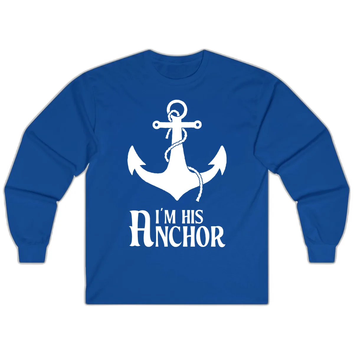 I'm His Anchor Long Sleeve in Royal