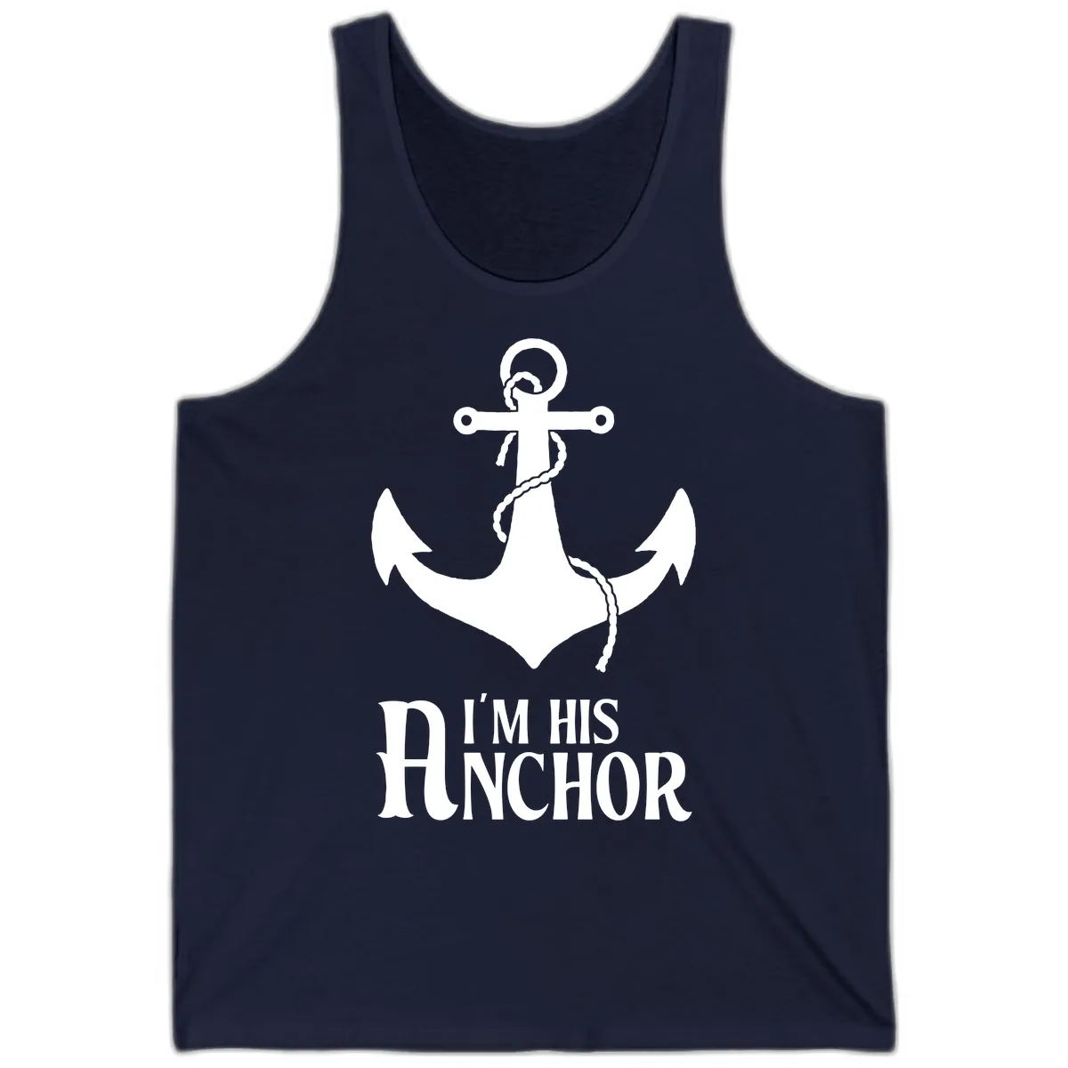 I'm His Anchor Tank in Navy