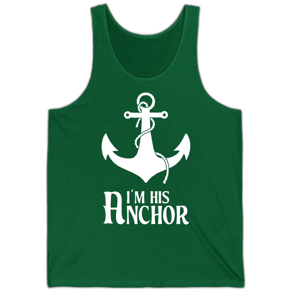I'm His Anchor Tank in Kelly