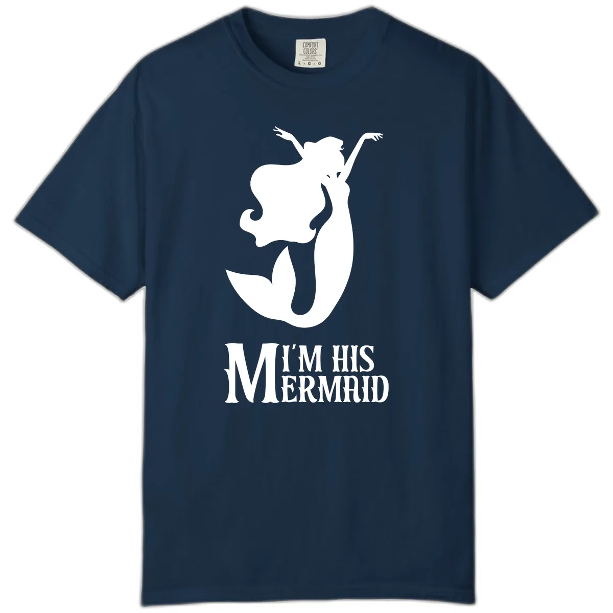 I'm His Mermaid Comfort Color in True Navy