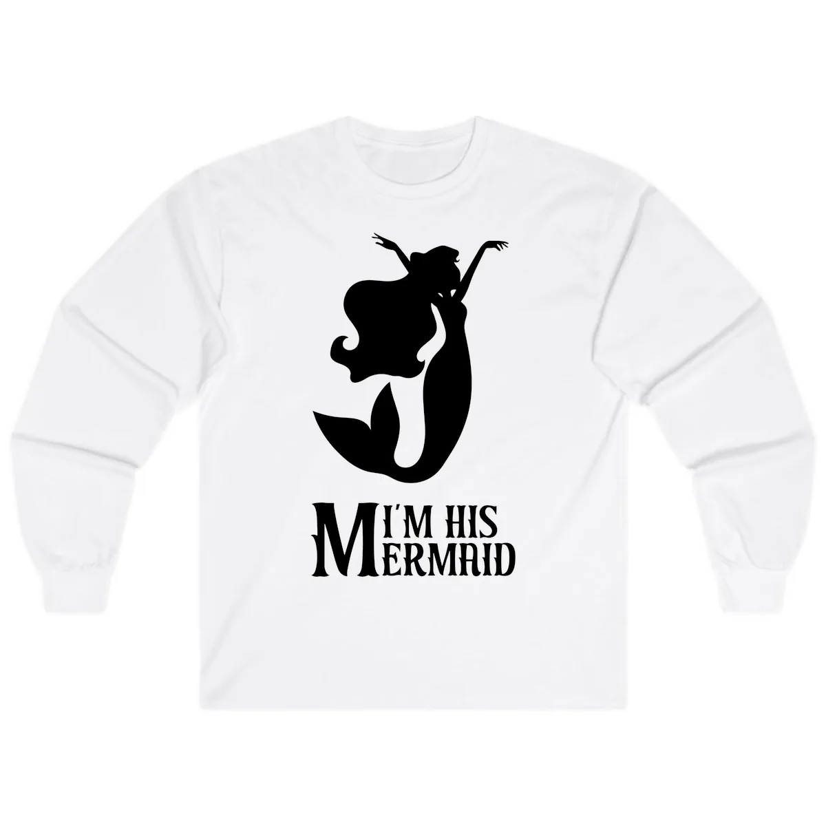 I'm His Mermaid Long Sleeve in White