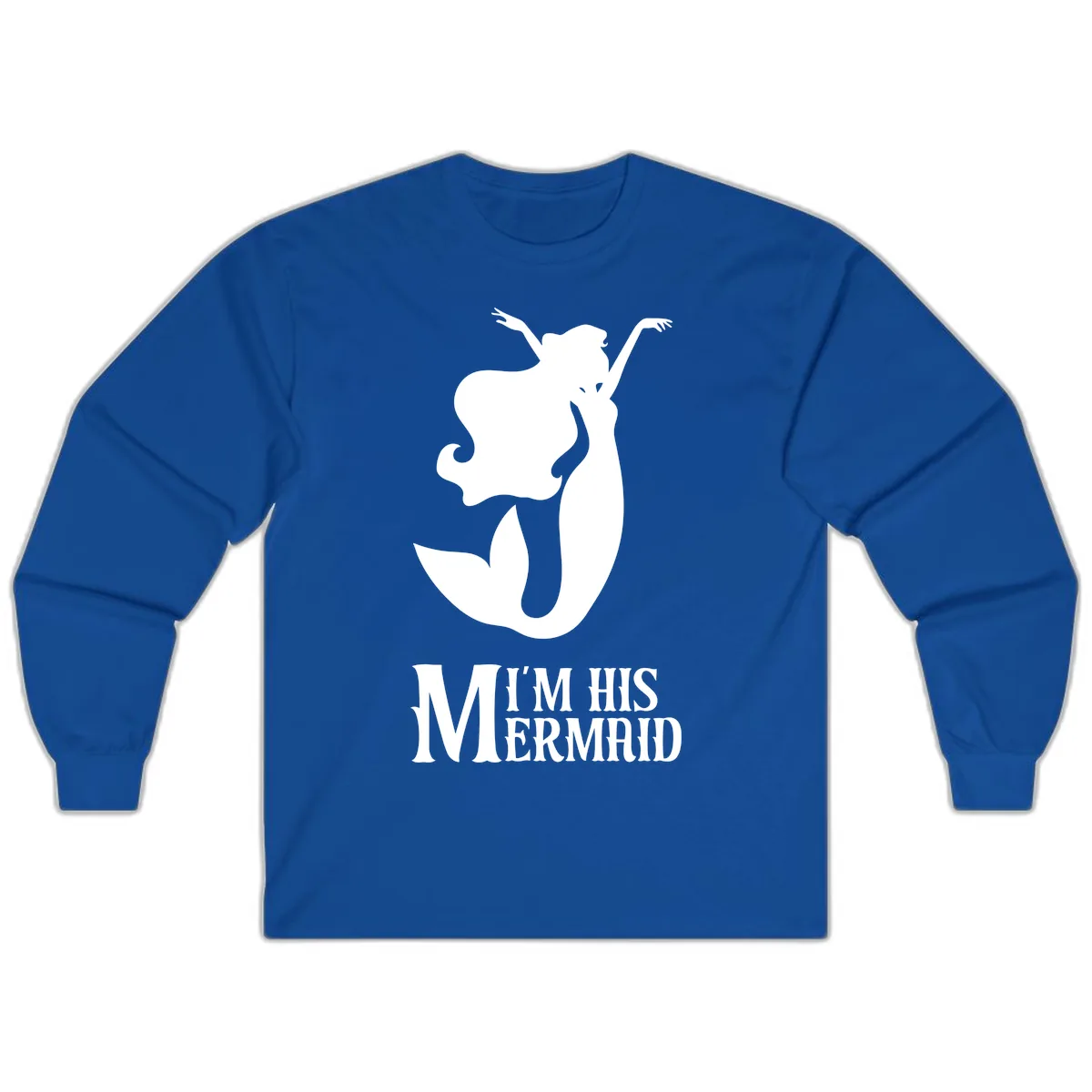 I'm His Mermaid Long Sleeve in Royal