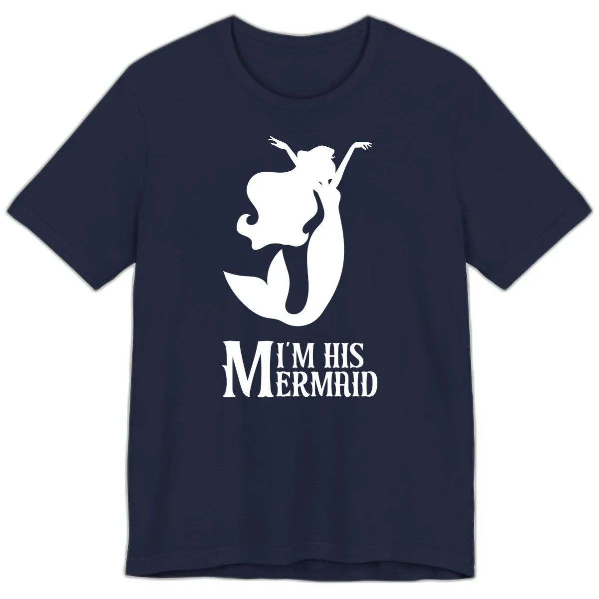 I'm His Mermaid Premium T-Shirt in Navy