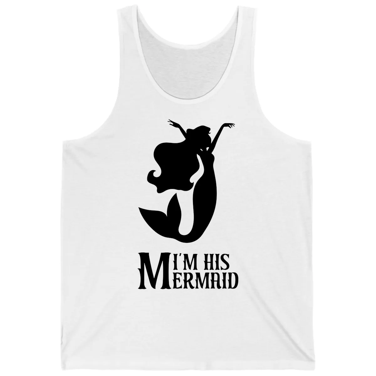 I'm His Mermaid Tank in White