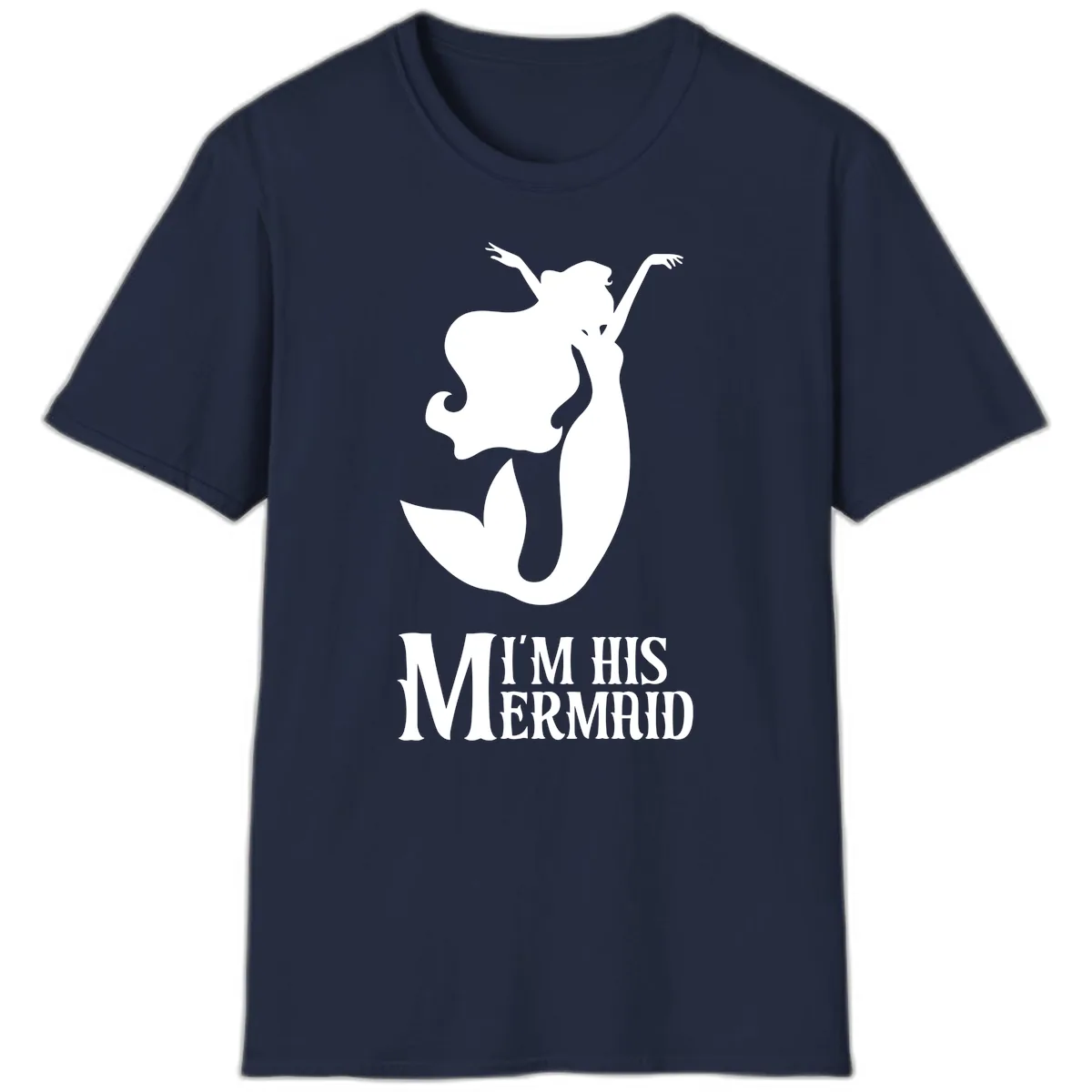 I'm His Mermaid T-Shirt in Navy