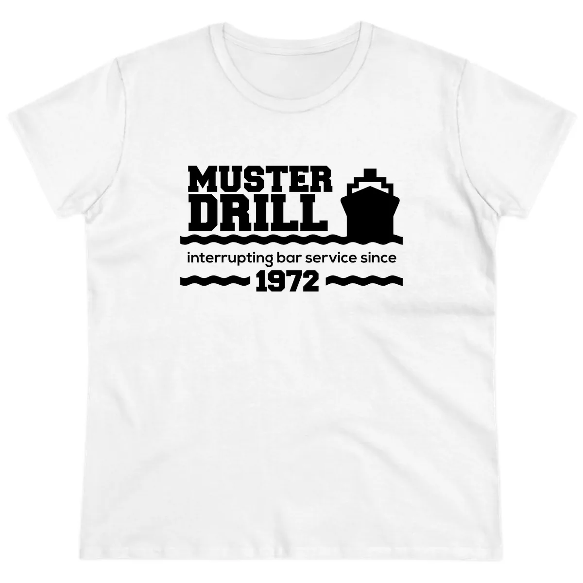 Muster Drill Interrupting Bar Service Since 1972 Ladies Tee in White