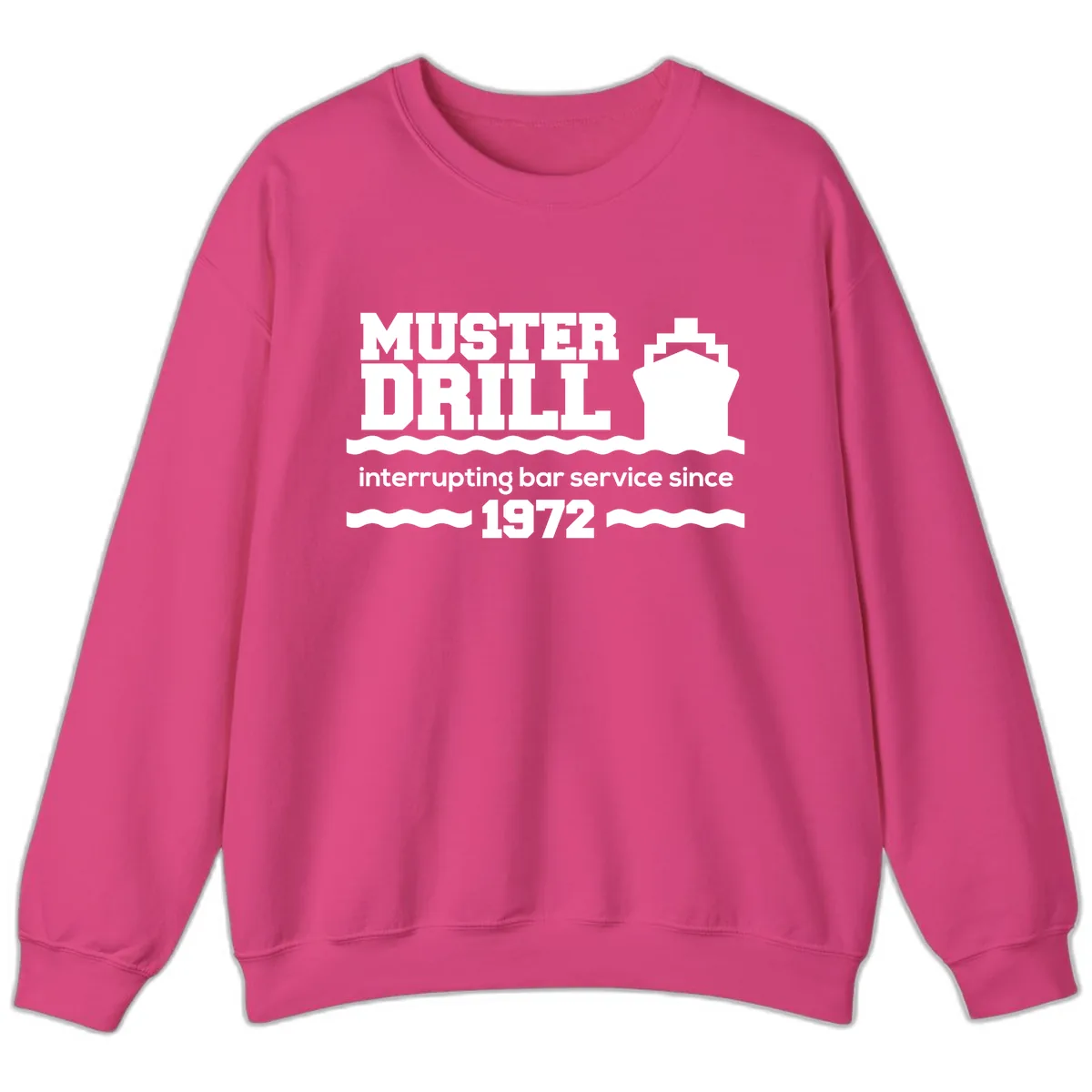 Muster Drill Interrupting Bar Service Since 1972 Sweatshirt in Heliconia