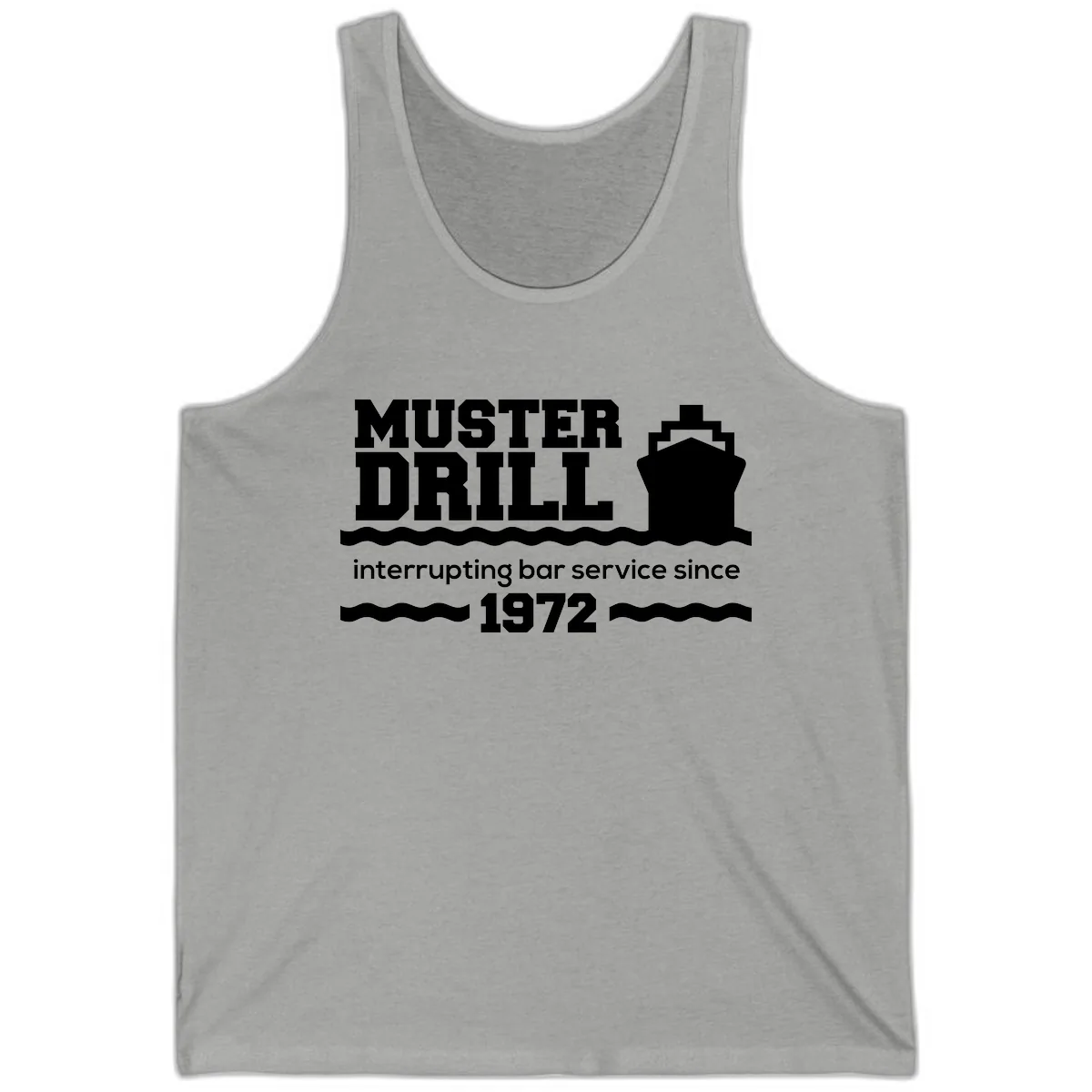 Muster Drill Interrupting Bar Service Since 1972 Tank in Athletic Heather