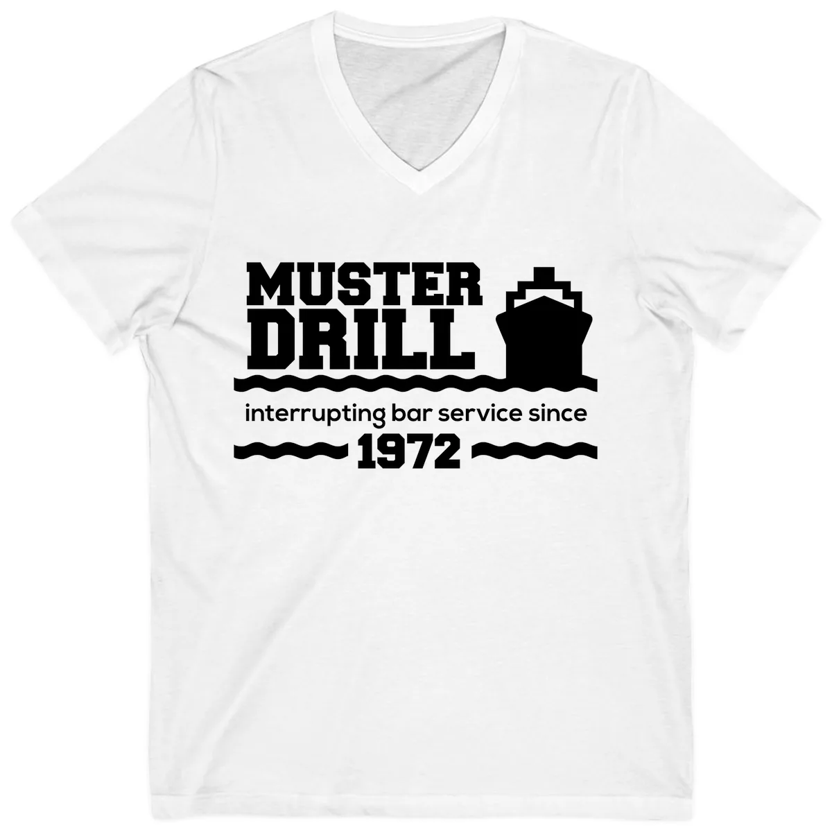 Muster Drill Interrupting Bar Service Since 1972 V-Neck in White