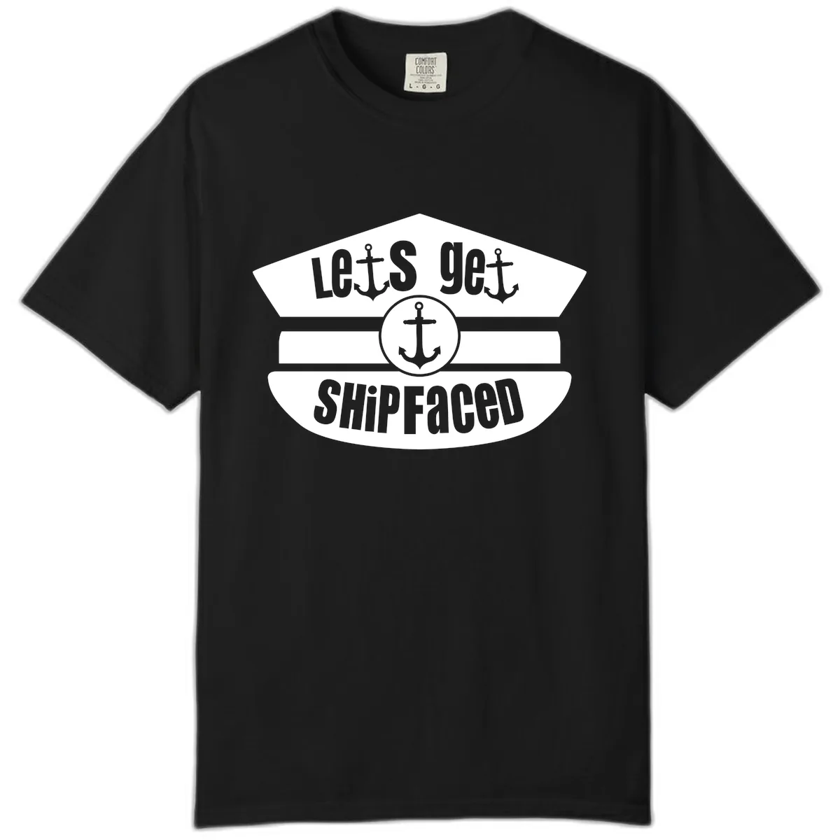 Let's Get Shipfaced Comfort Color in Black