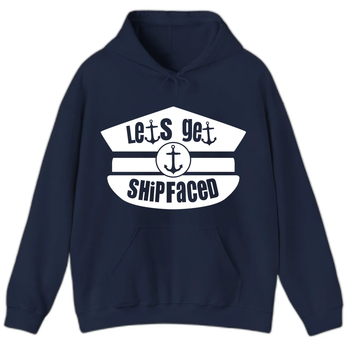 Let's Get Shipfaced Hoodie in Navy