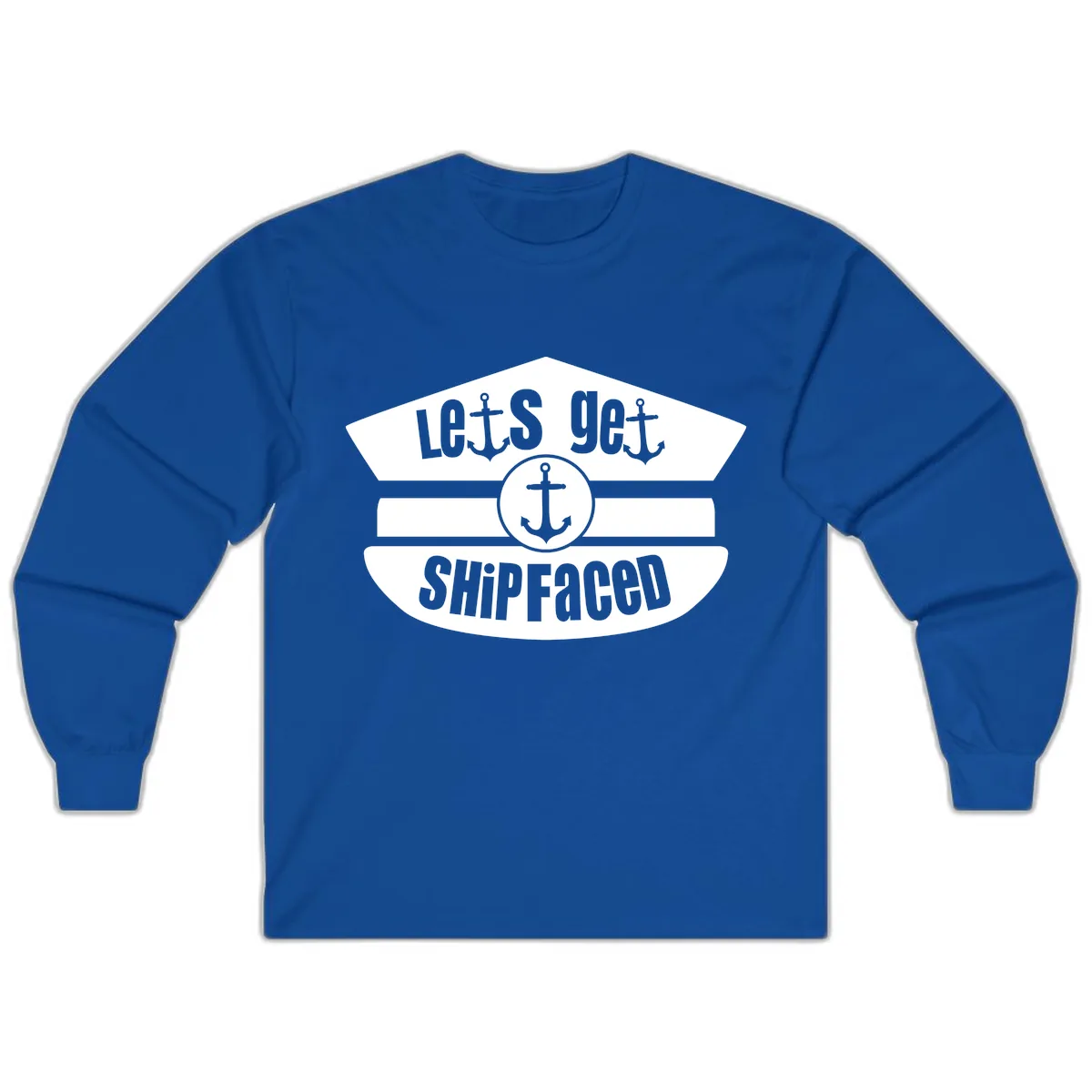 Let's Get Shipfaced Long Sleeve in Royal